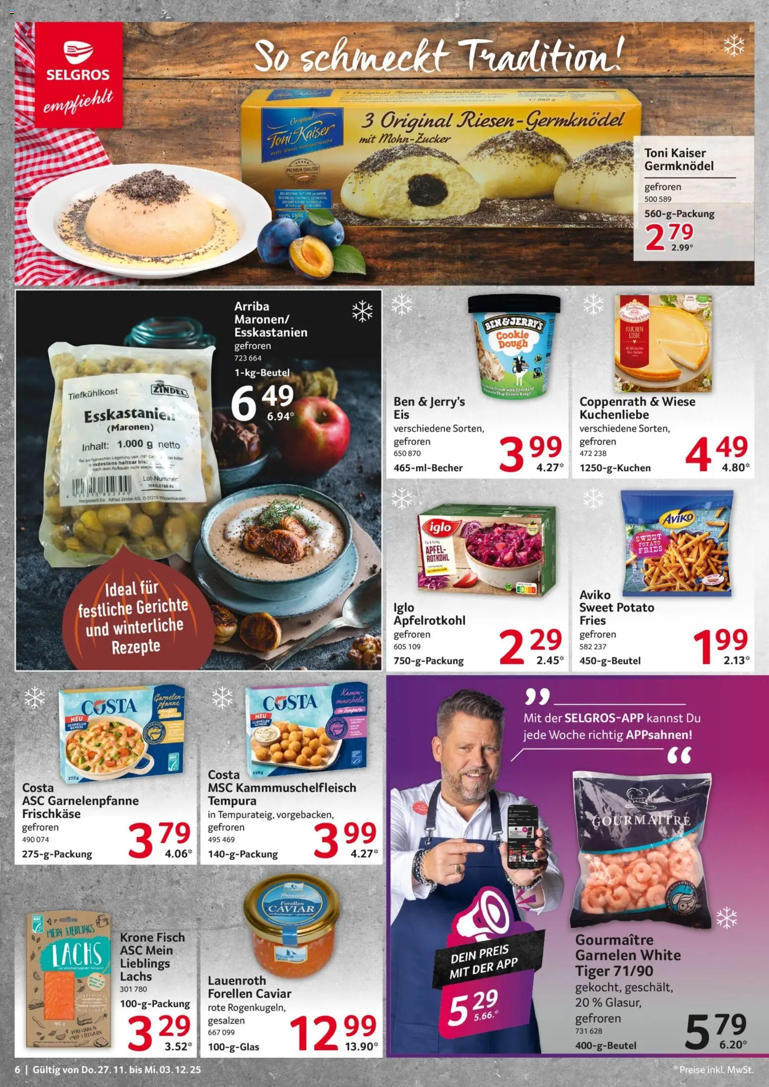 Selgros Prospekt 	 – gültig ab 27.11.2025 | Seite: 6 | Produkte: Rotkohl, Iglo, Ben & Jerry's, Fisch