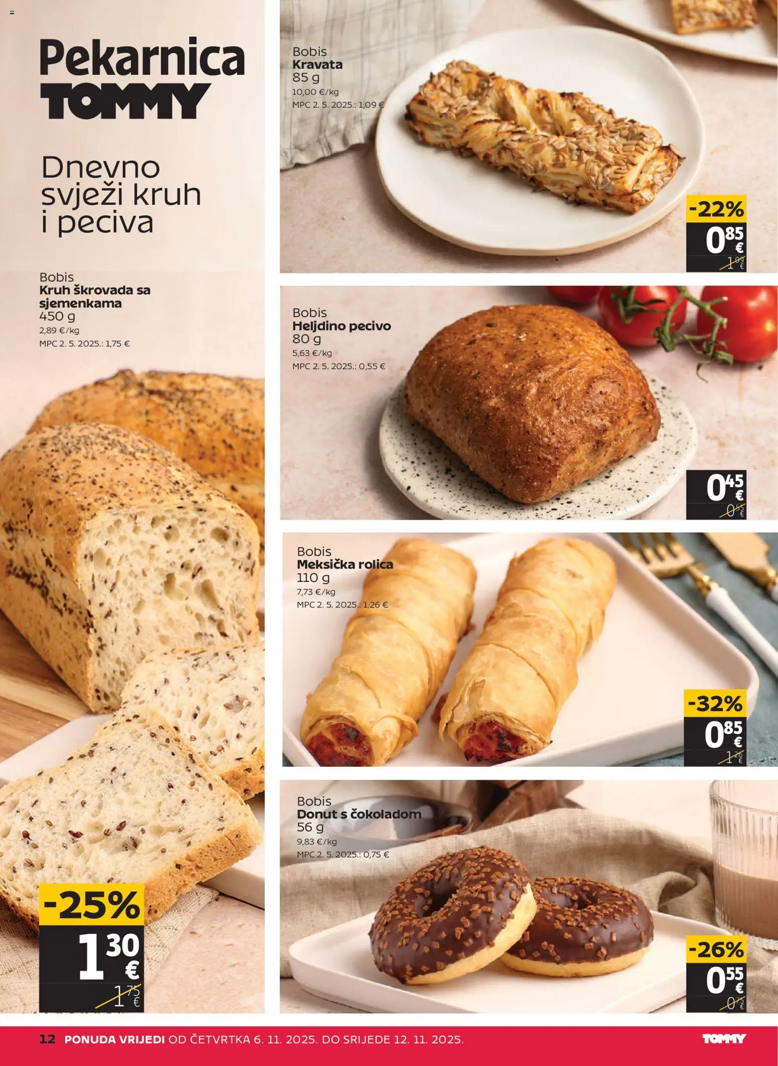 Tommy katalog | vrijedi od 06.11.2025 | Stranica: 12 | Proizvodi: Kruh, Pecivo