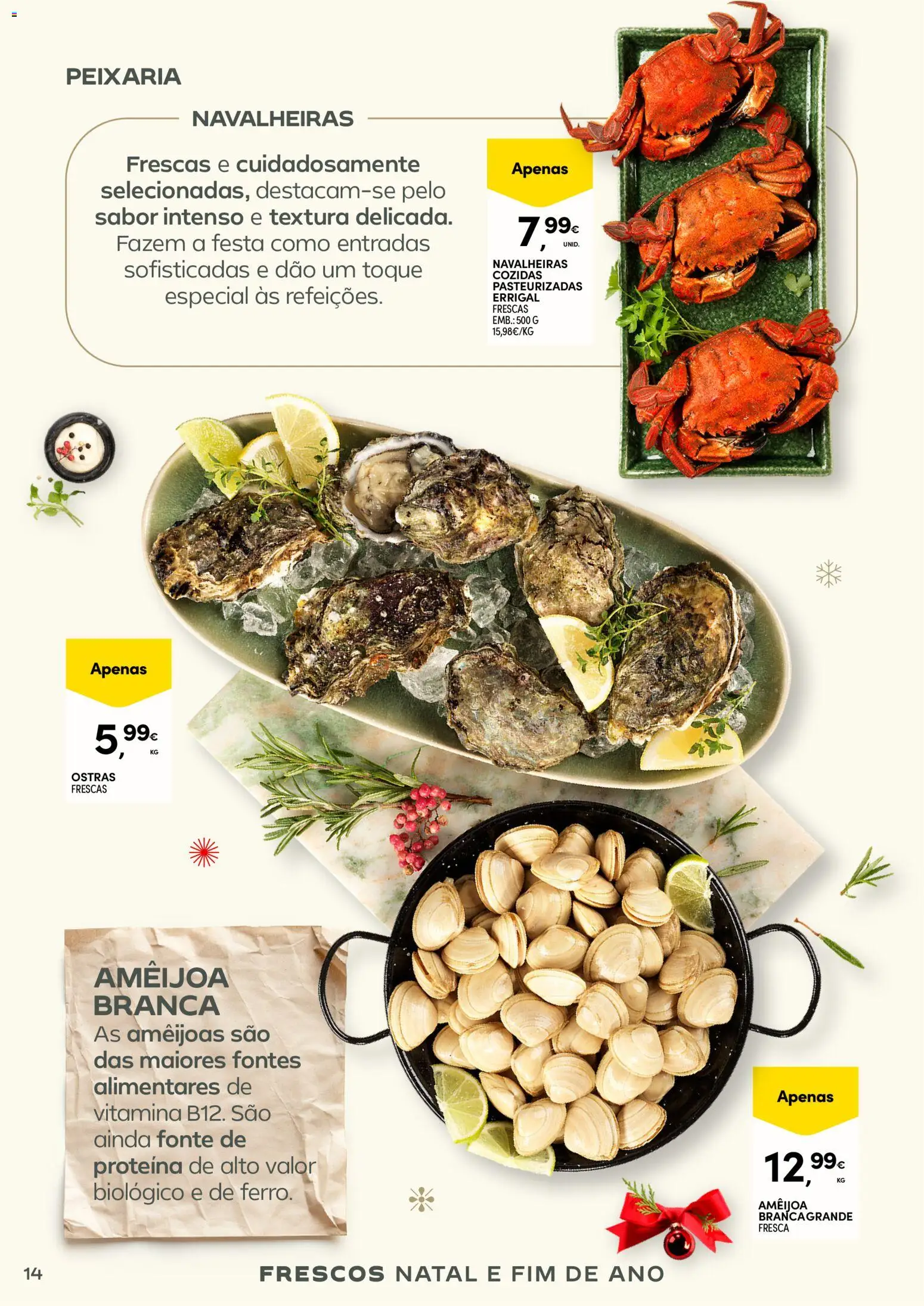 Continente - Frescos: Mais tempo à mesa com todos │ válido de 16.12.2025 | Página: 14 | Produtos: Ostras, Proteina