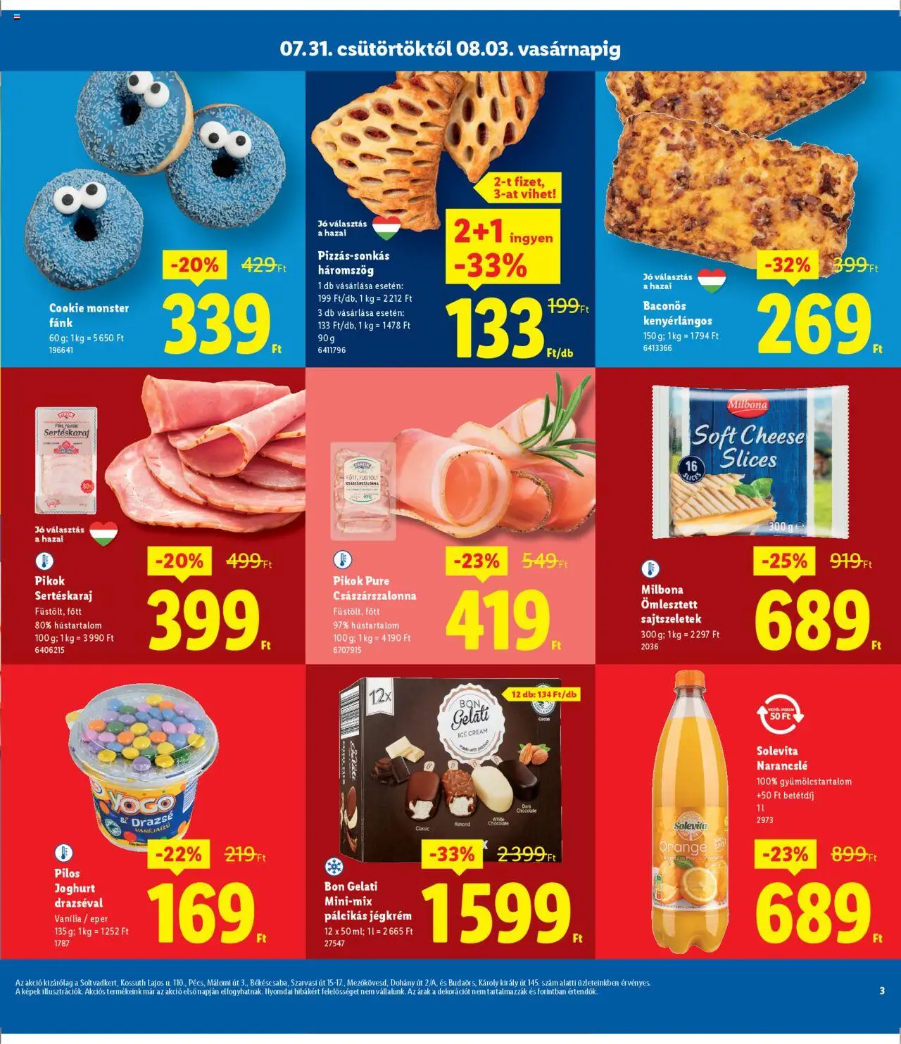 Lidl akciós ujság - amely érvényes a következő dátumtól: 31.07.2025 | Oldal: 3 | Termékek: Fánk, Sertéskaraj, Bacon, Császárszalonna