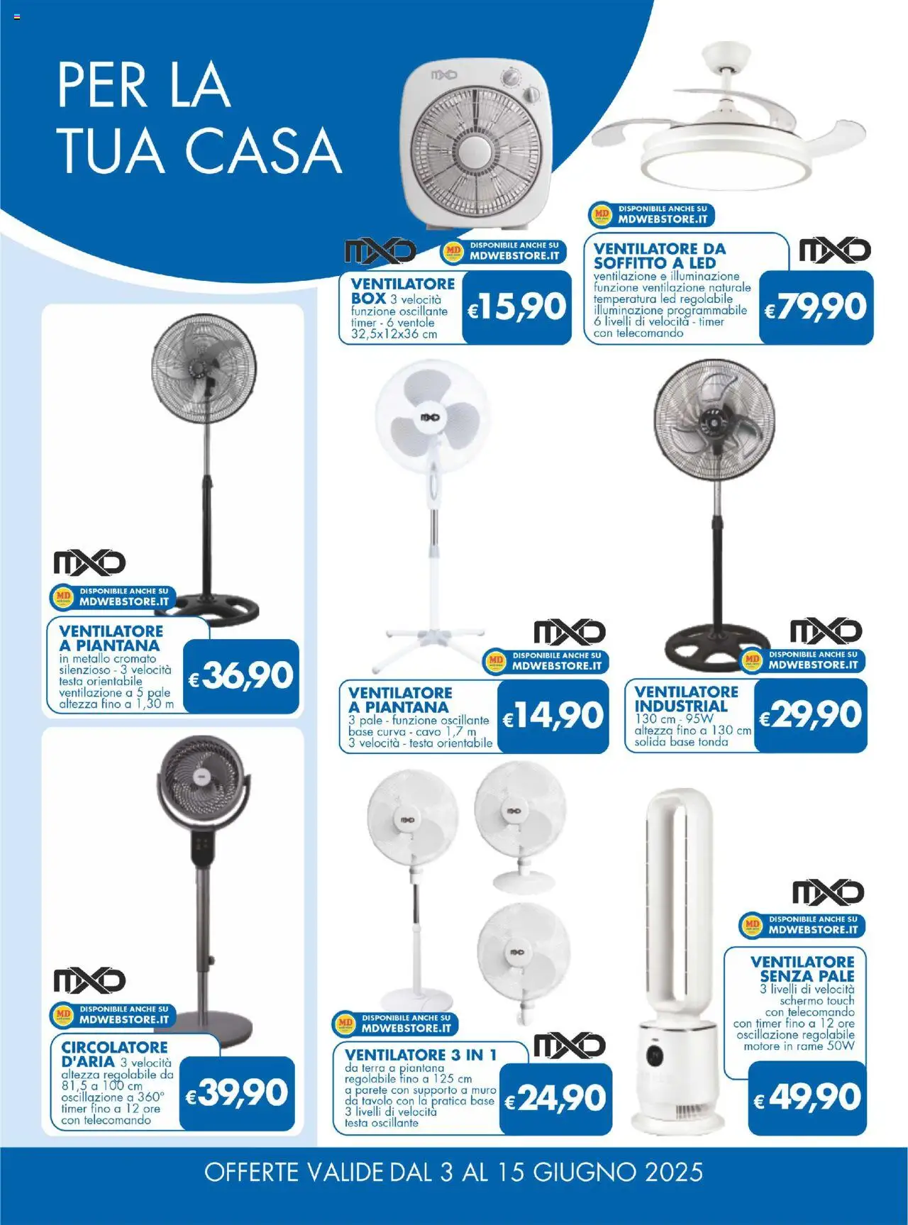 Volantino MD Discount del 03.06.2025 | Pagina: 26 | Prodotti: Schermo, Ventilatore, Tavolo, Terra
