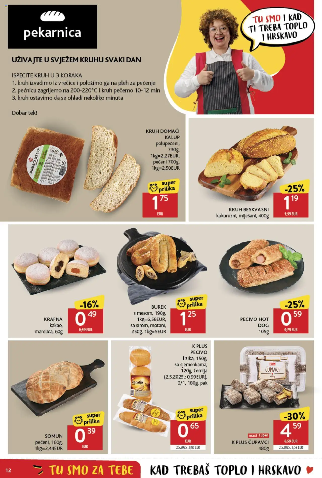 Konzum katalog | vrijedi od 25.06.2025 | Stranica: 12 | Proizvodi: Somun, Kruh, Burek, Pecivo