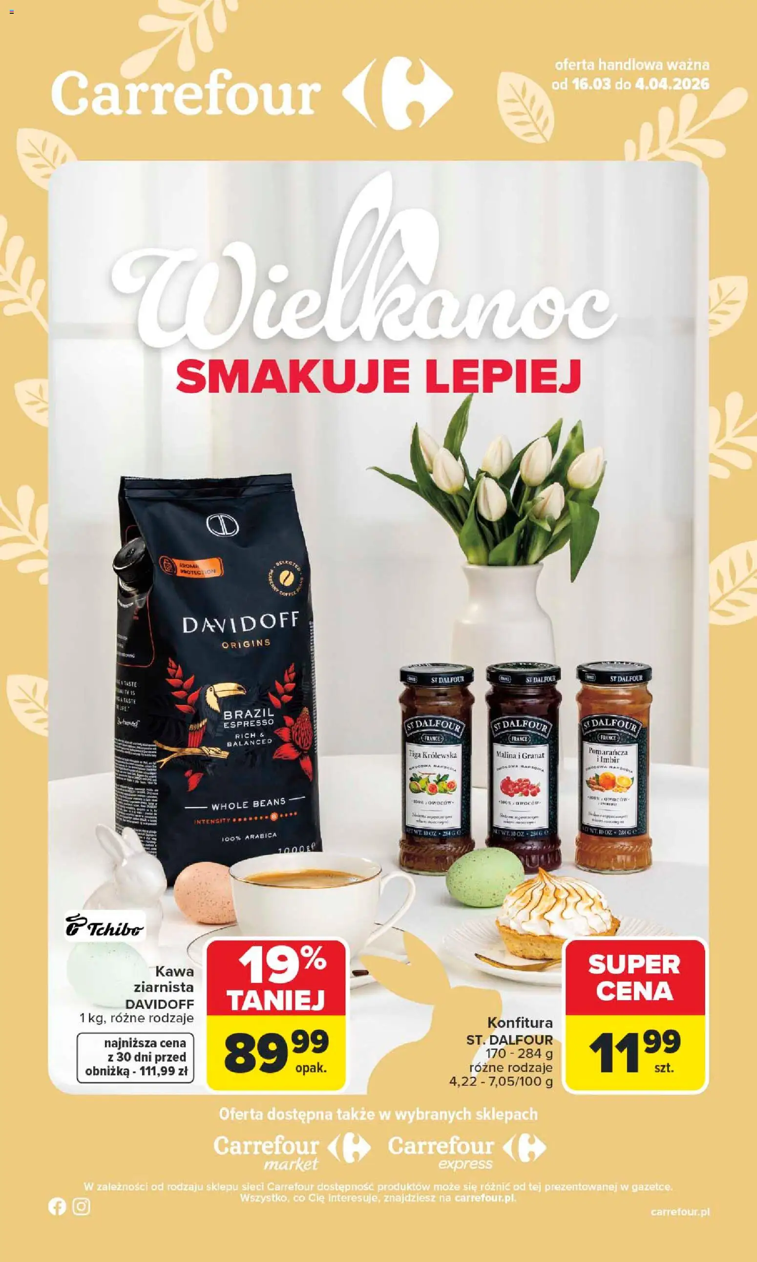 Carrefour gazetka - Wielkanoc smakuje lepiej od 16.03.2026 | Strona: 1 | Produkty: Malina, Imbir, Kawa ziarnista, Kawa