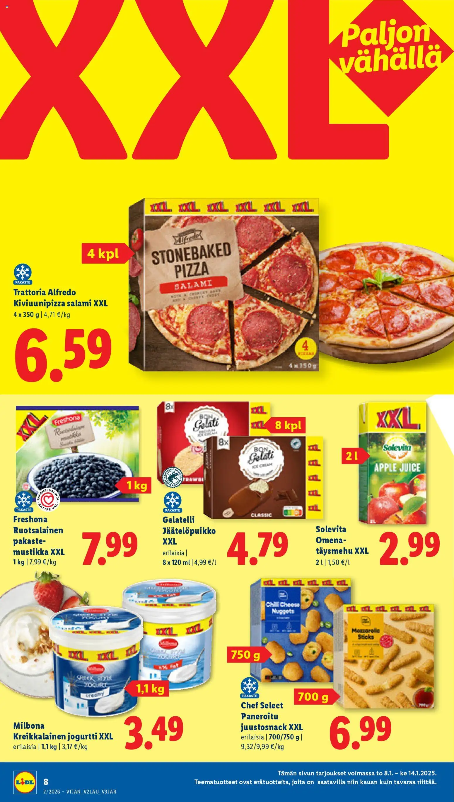 Lidl tarjoukset - Rovaniemi – voimassa 08.01.2026 alkaen | Sivu: 8 | Tuotteet: Mustikka, Salami, Pizza, Kreikkalainen jogurtti