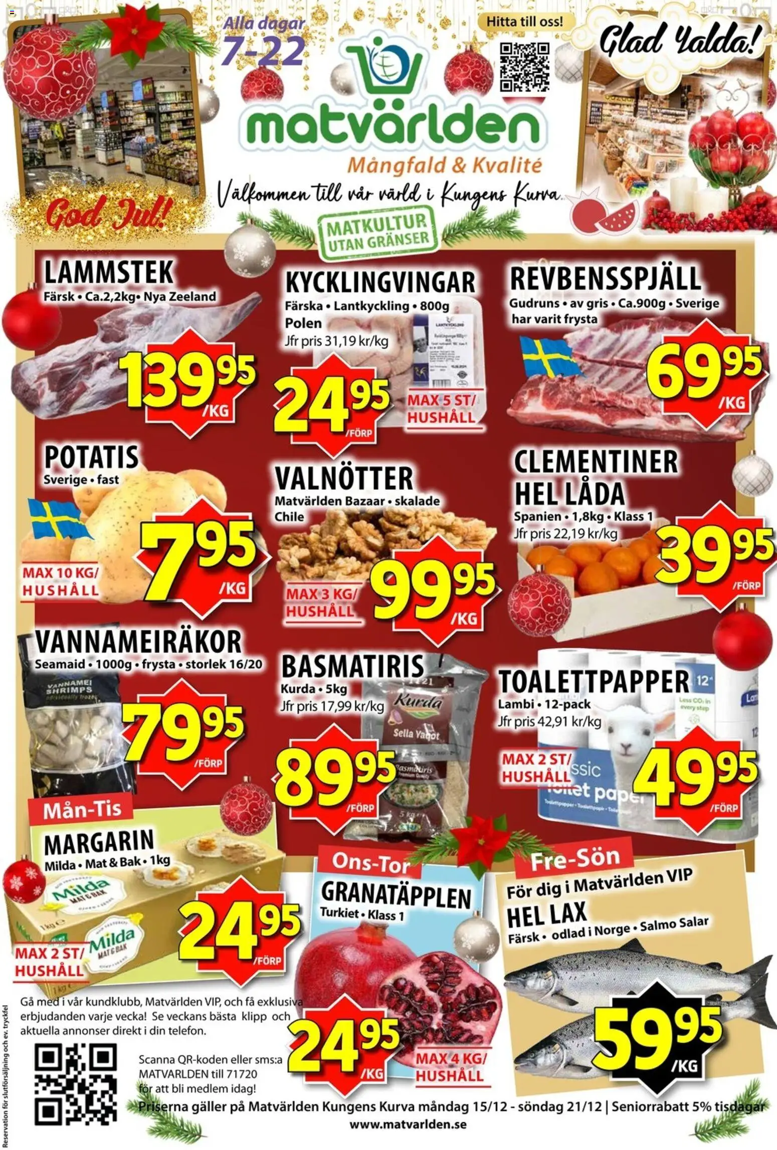 Matvärlden reklamblad aktuell från 15.12.2025 | Sida: 1 | Produkter: Revbensspjäll, Galler, Margarin, Lax