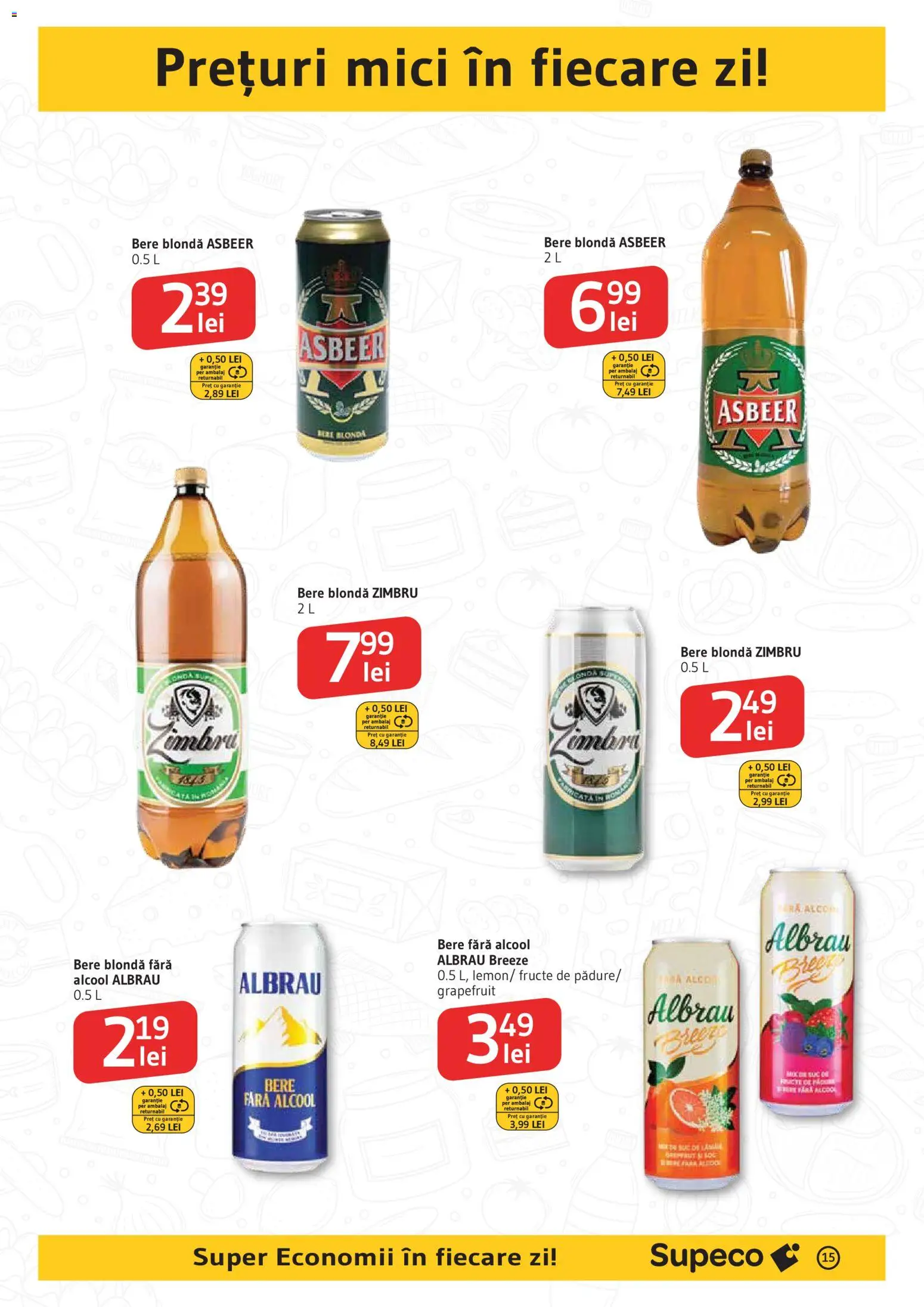 Noul catalog Supeco – valabil de la 19.03.2026 | Pagină: 15 | Produse: Mici, Bere, Fructe