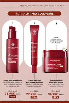 Pré-visualização Creme de Olhos Antirrugas e Antipapos, Aplica na zona dos olhos, usando o Eye Roller. 14 ml - 52880 válido de 19.02.2026 | Página: 13