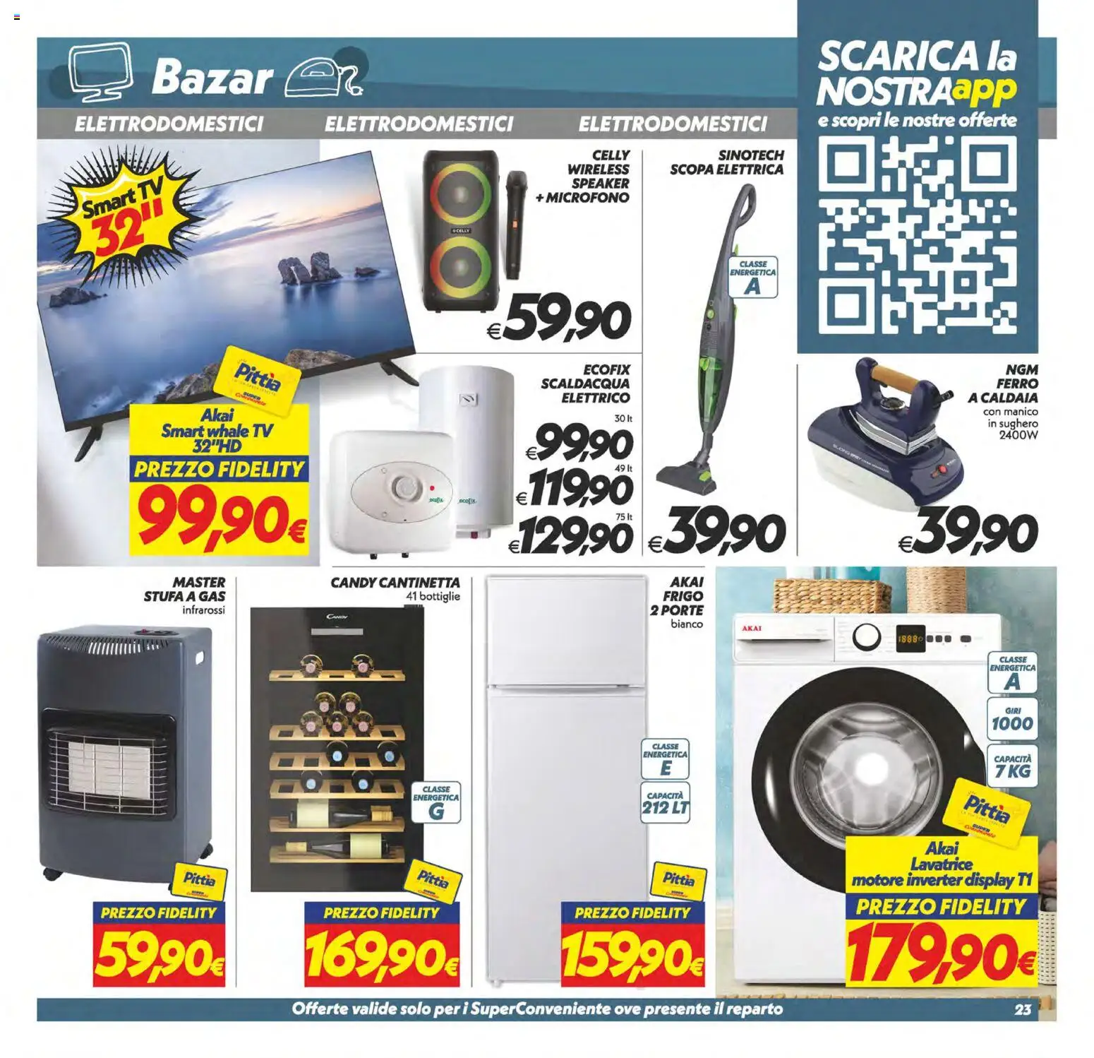 Volantino SuperConveniente del 13.02.2026 | Pagina: 23 | Prodotti: Caldaia, Stufa, Lavatrice, Microfono