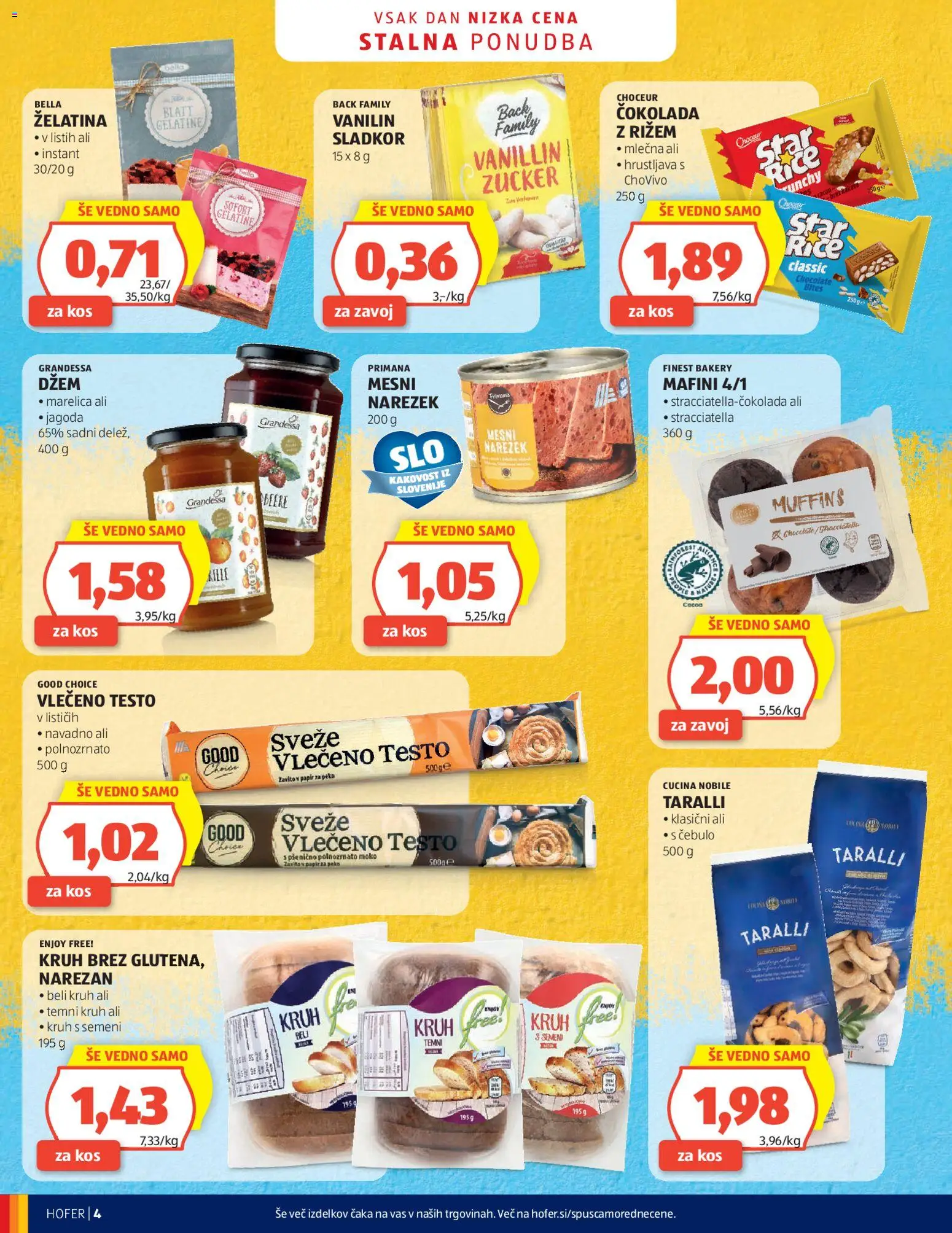 Novi Hofer katalog ponudbe – veljaven od 25.02.2026 | Stran: 4 | Izdelki: Narezek, Kruh, Cokolada, Sladkor