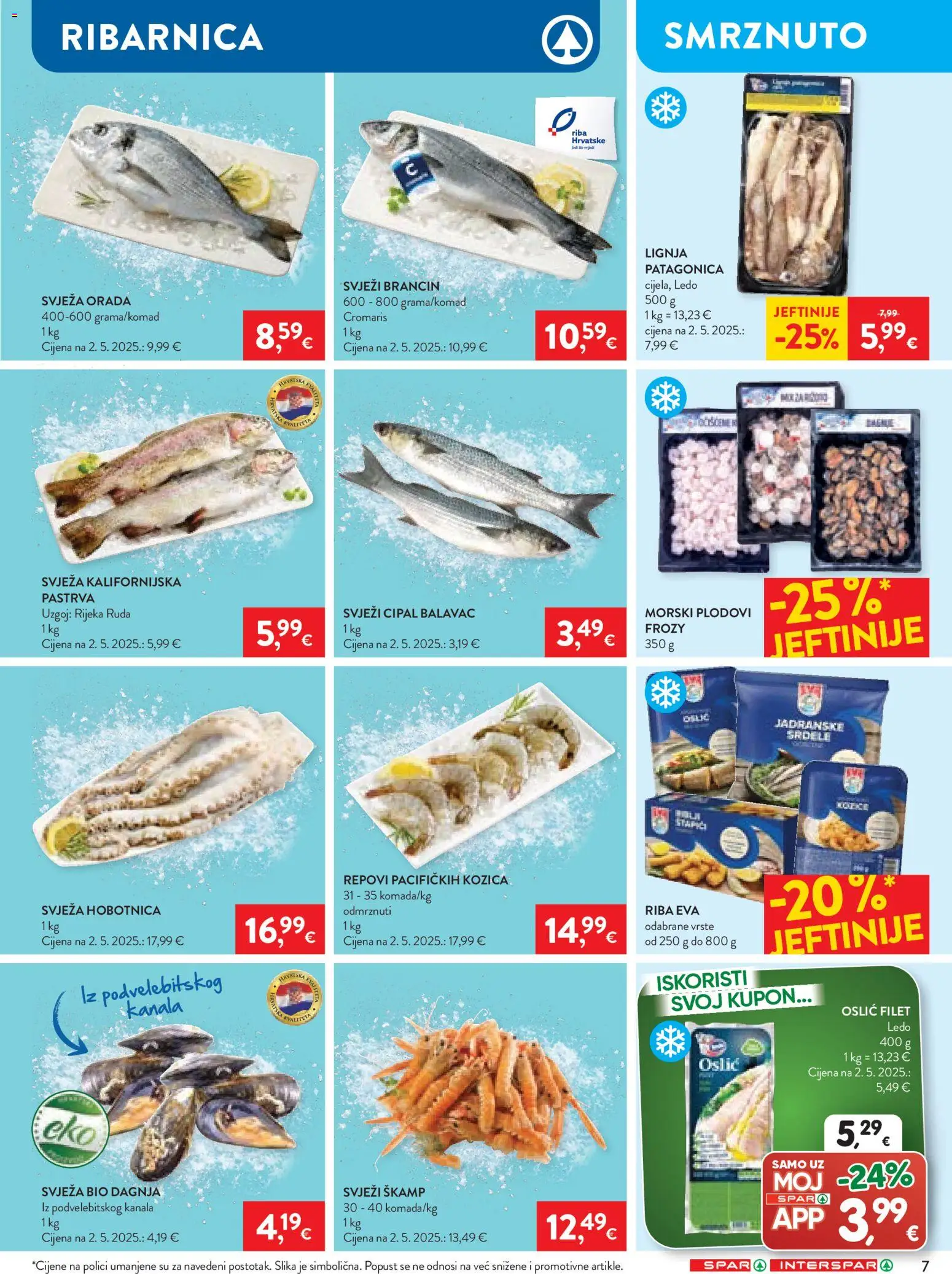 Spar katalog | vrijedi od 25.02.2026 | Stranica: 8 | Proizvodi: Pastrva, Riba, Štapići, Lignja Patagonica