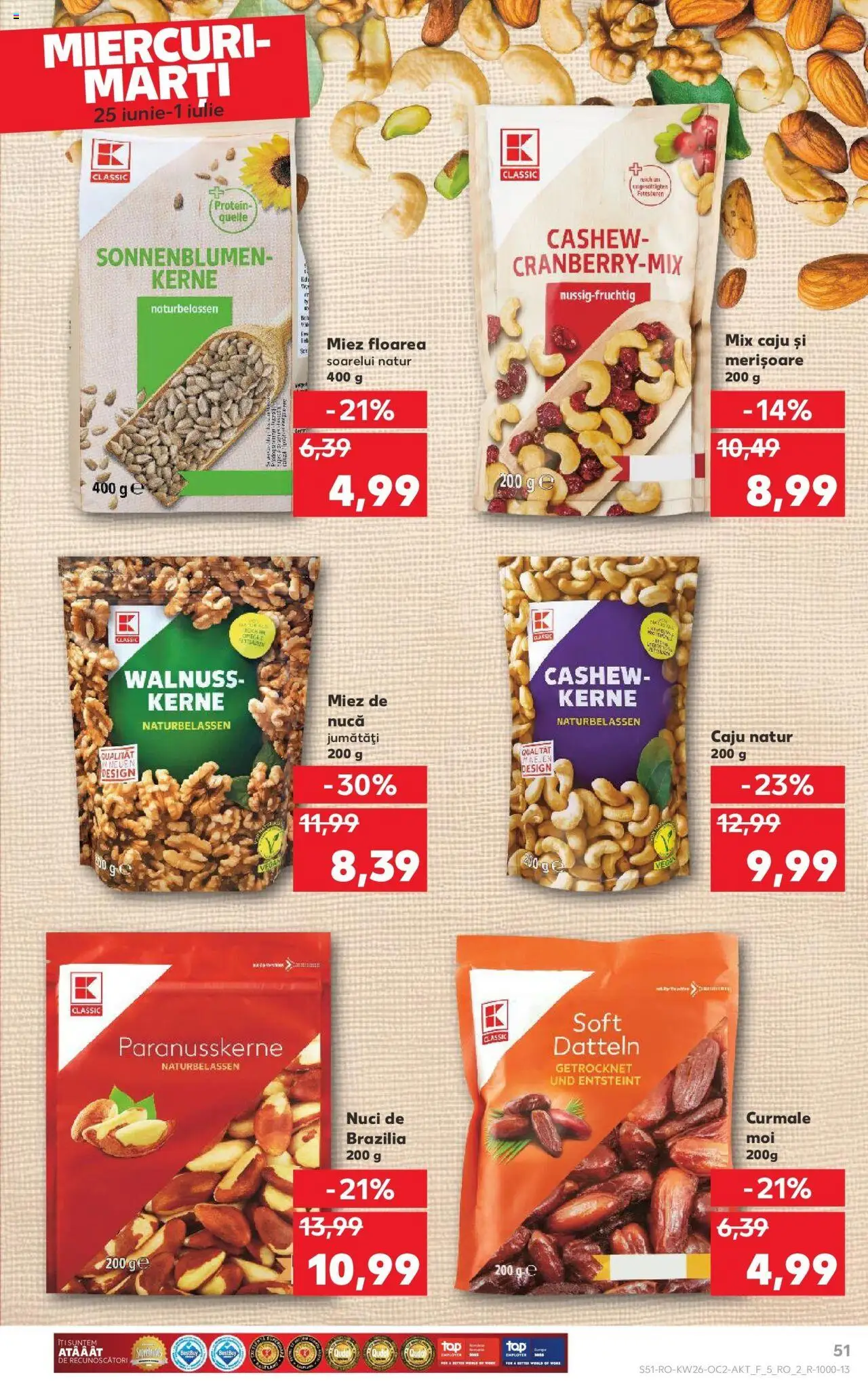 Catalog Kaufland - Bucureşti – valabil de la 25.06.2025 | Pagină: 51 | Produse: Caju, Nuci, Çocuk sutyeni