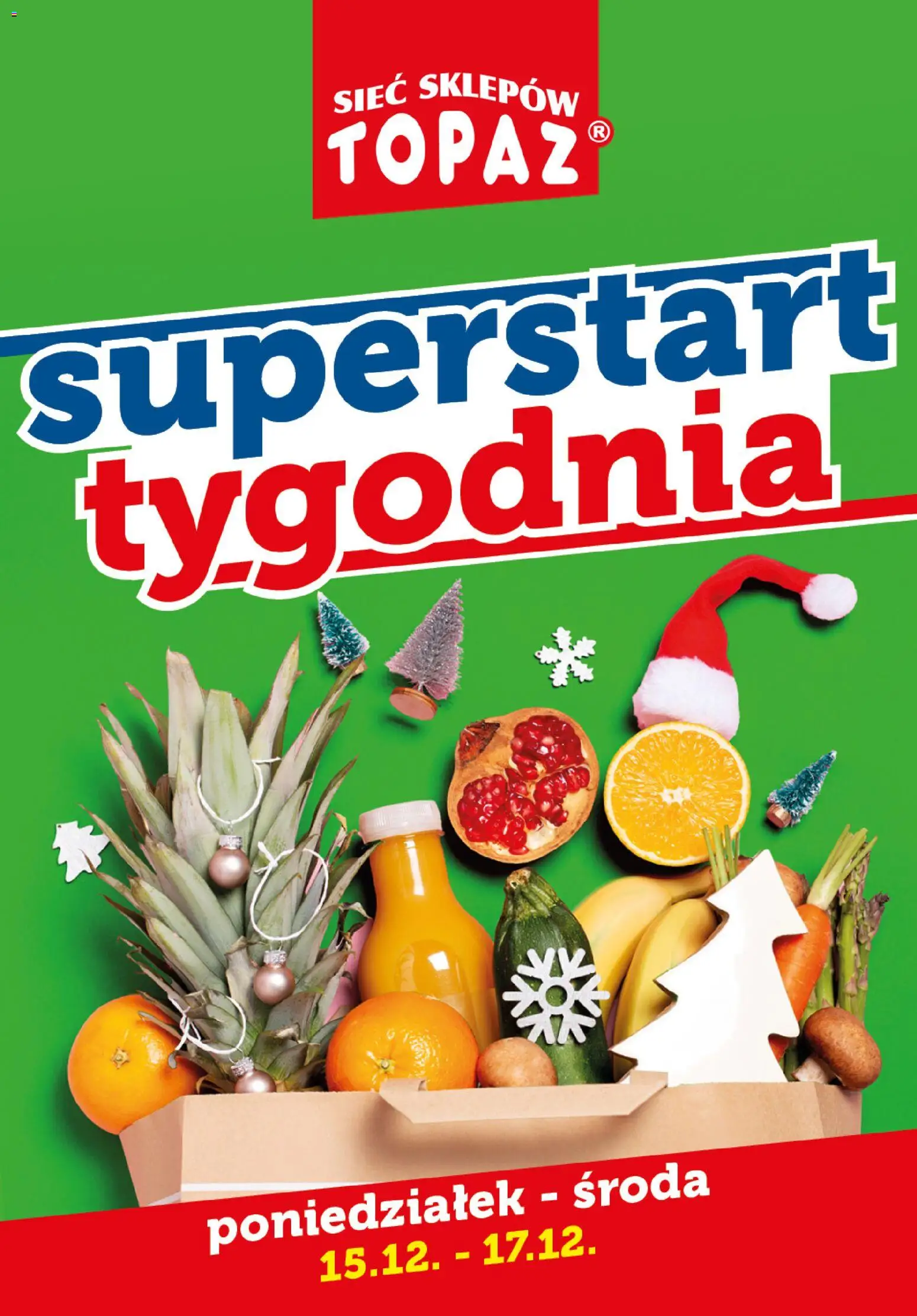 Topaz Gazetka - Superstart tygodnia od 15.12.2025 | Strona: 1