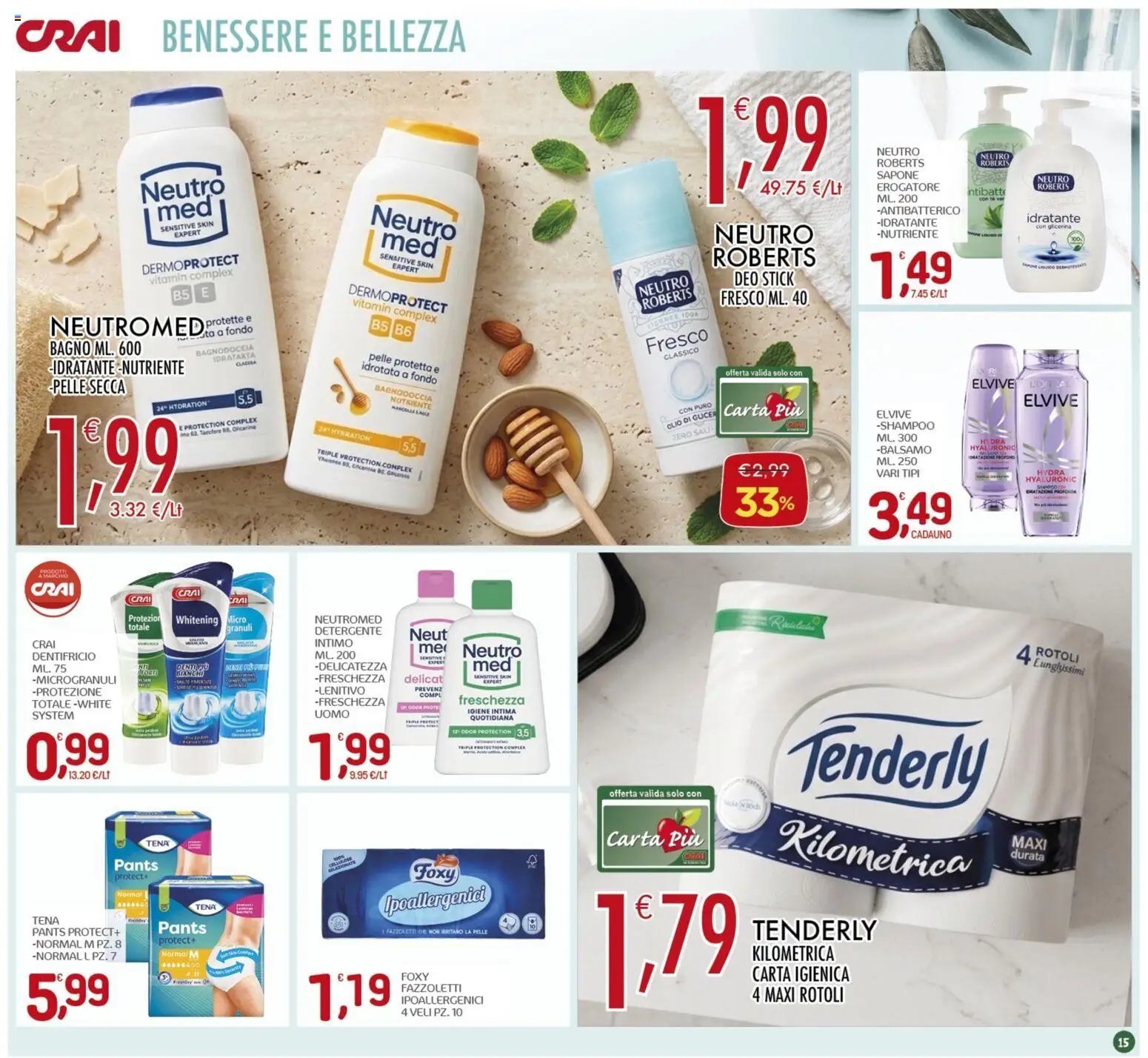 Volantino CRAI del 26.03.2026 | Pagina: 15 | Prodotti: Shampoo, Dentifricio, Detergente, Intimo