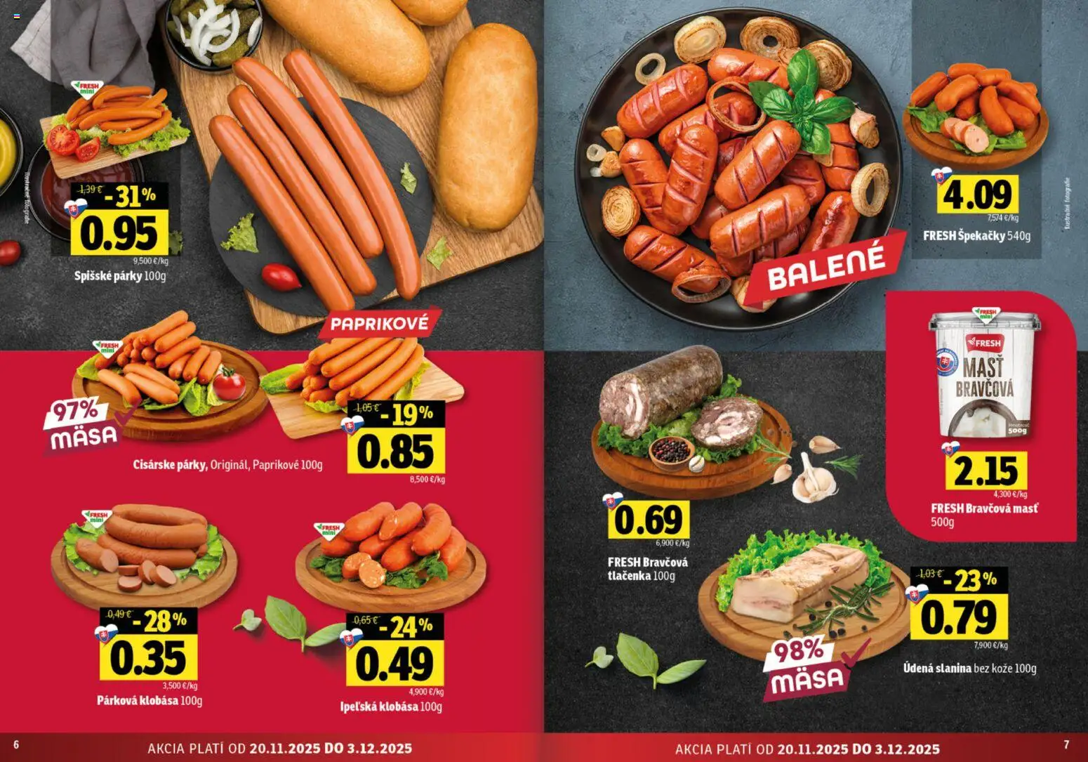 Nové Fresh akcie – leták je platný od 20.11.2025 | Strana: 4 | Produkty: Slanina, Klobása, Párky