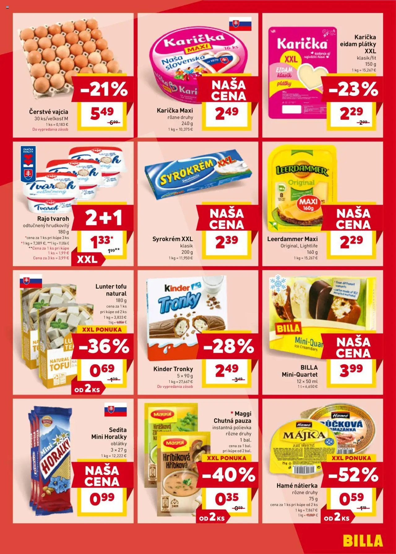 Nové Billa akcie – leták je platný od 08.10.2025 | Strana: 9 | Produkty: Vajcia, Kinder, Tvaroh, Horálky