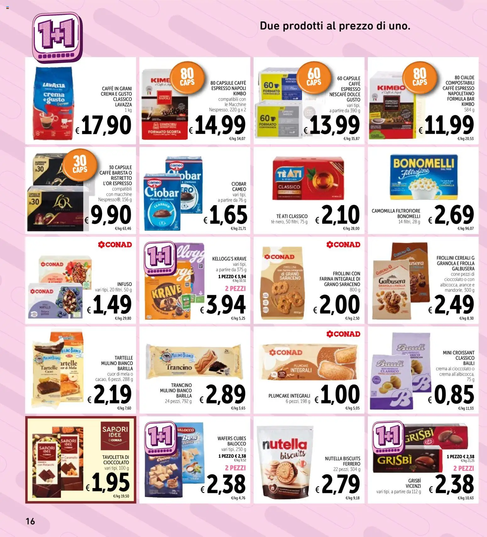 Volantino Spazio Conad del 11.11.2025 | Pagina: 16 | Prodotti: Crema, Caffè, Farina, Croissant