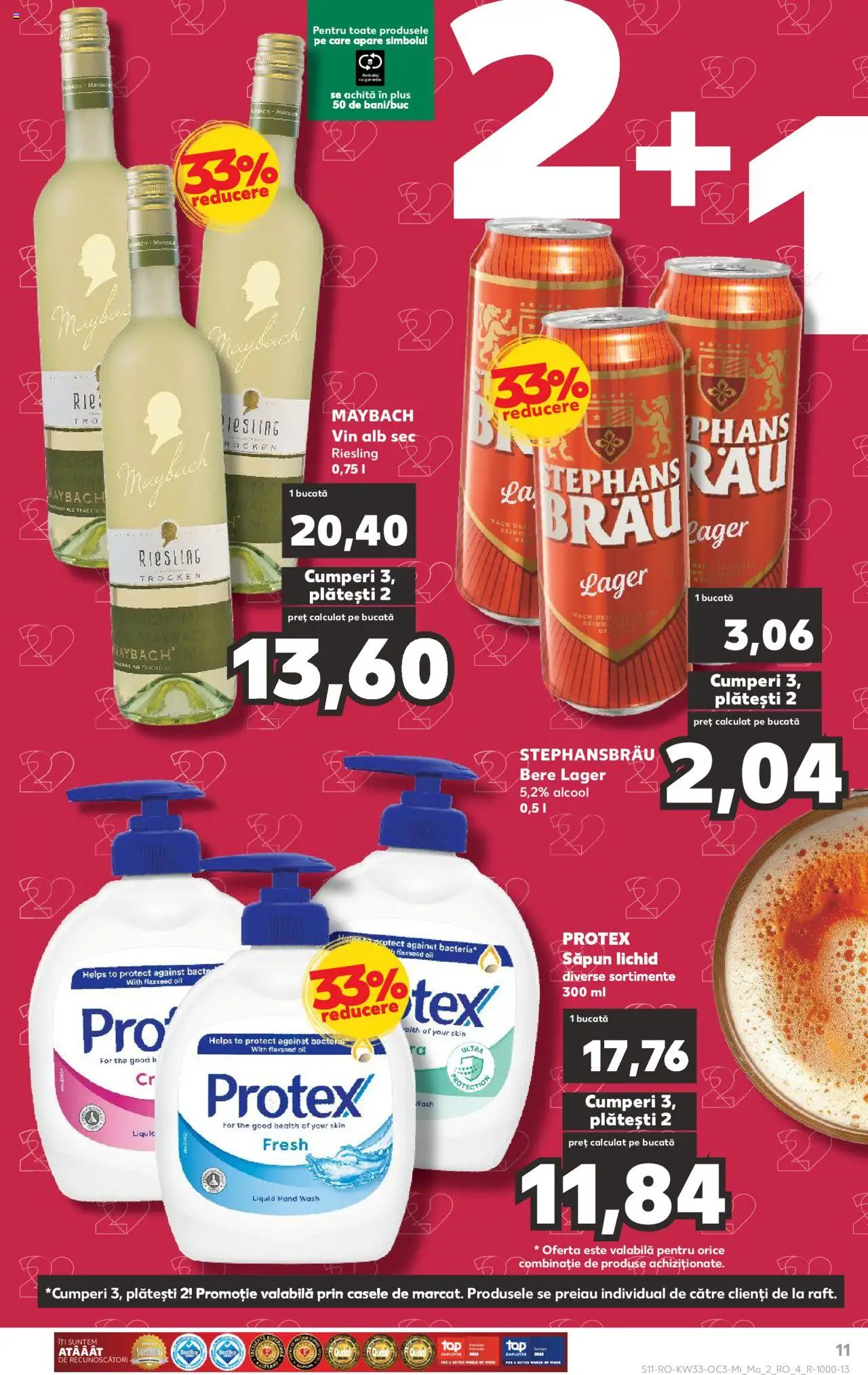 Catalog Kaufland - Slatina – valabil de la 13.08.2025 | Pagină: 11 | Produse: Vin, Bere, Săpun, Săpun lichid