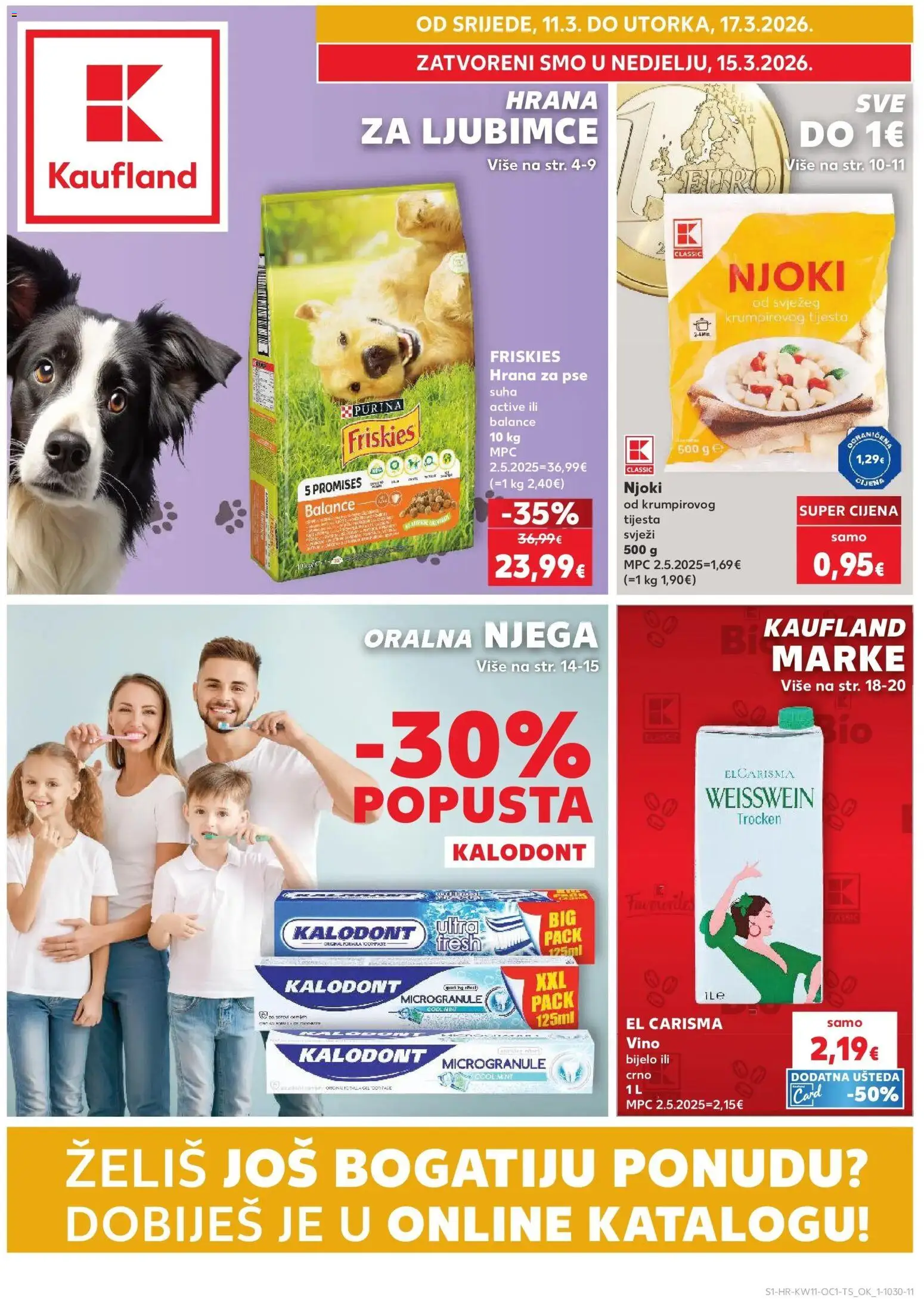 Kaufland katalog | vrijedi od 10.03.2026 | Stranica: 1 | Proizvodi: Vino, Pasta za zube, Hrana za pse, Pasta
