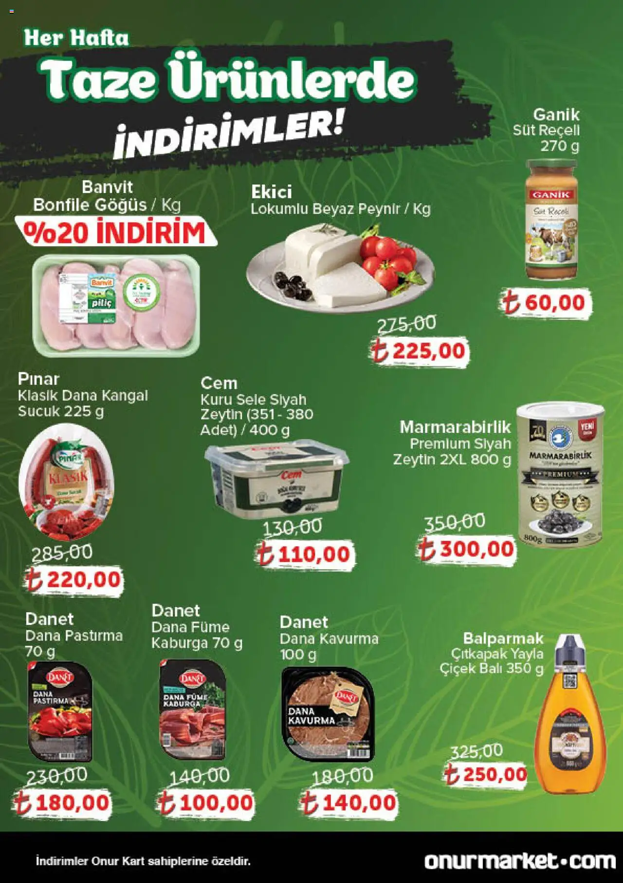 Onur Market Katalog Gurme - Bursa - 16.10.2025 tarihinden itibaren geçerlidir | Sayfa: 2 | Ürünler: Peynir, Piliç, Dana füme, Sucuk