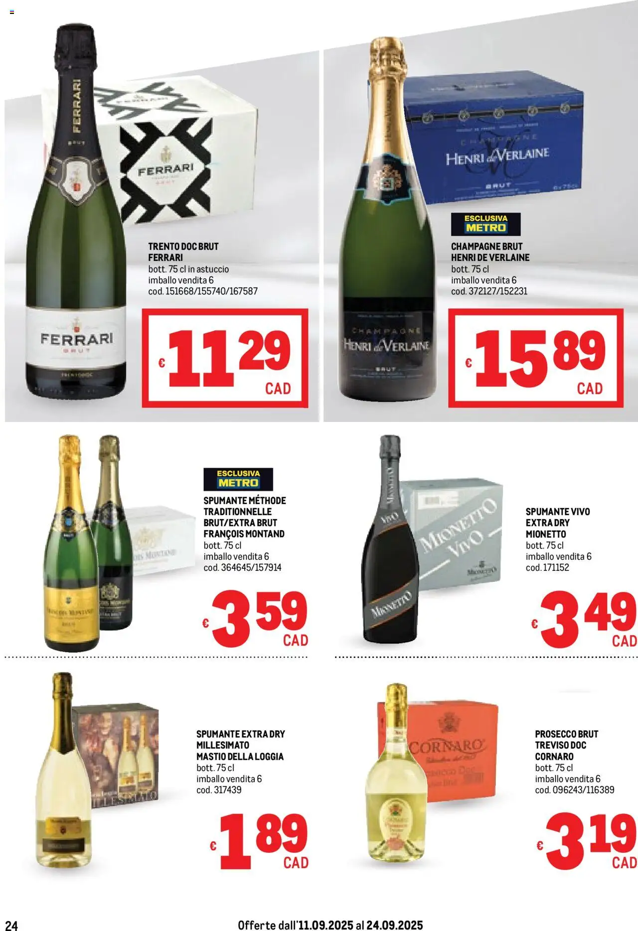 Volantino Metro del 11.09.2025 | Pagina: 24 | Prodotti: Spumante, Champagne, Astuccio, Metro