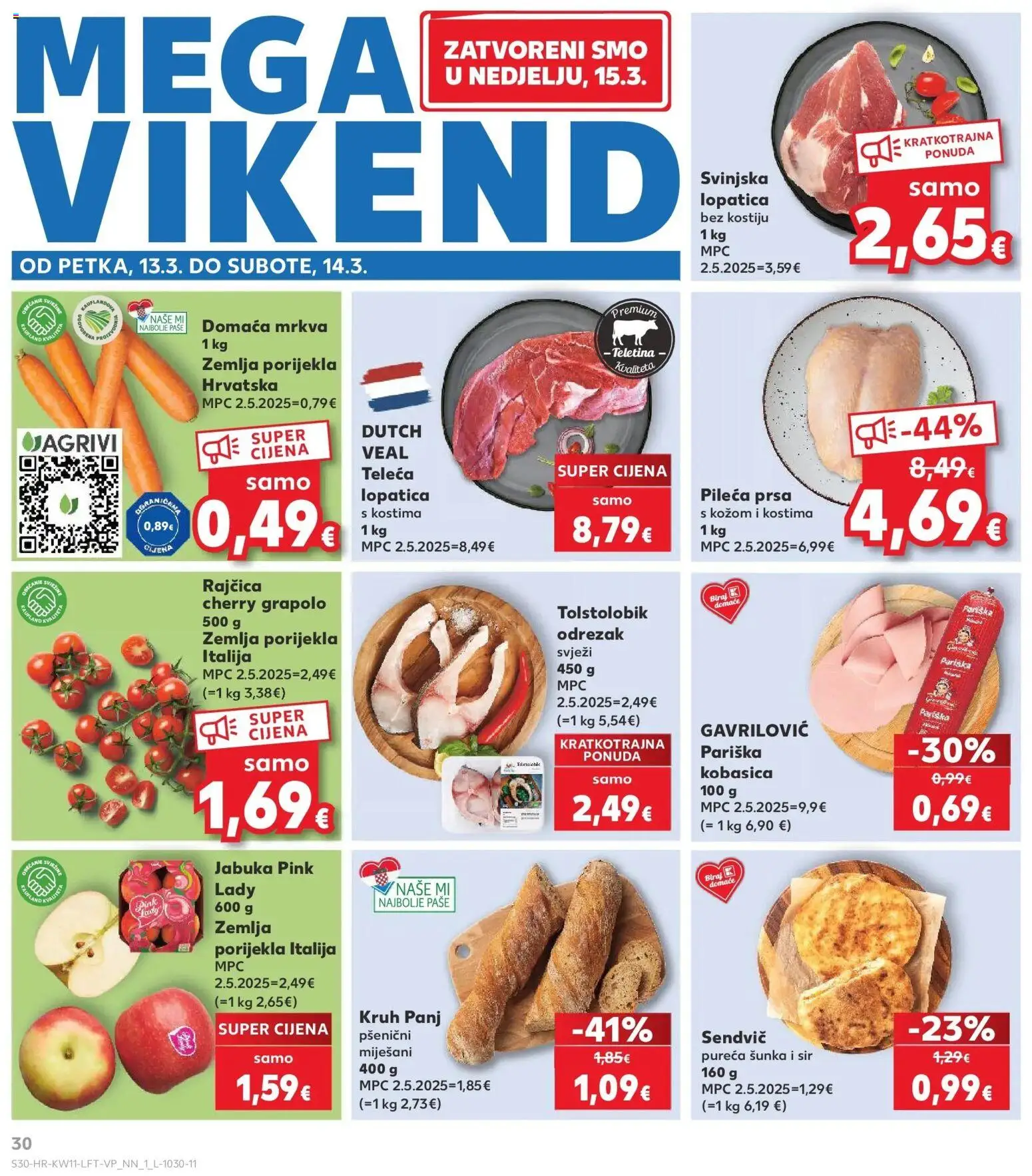 Kaufland katalog | vrijedi od 10.03.2026 | Stranica: 30 | Proizvodi: Kruh, Šunka, Kobasica, Jabuka