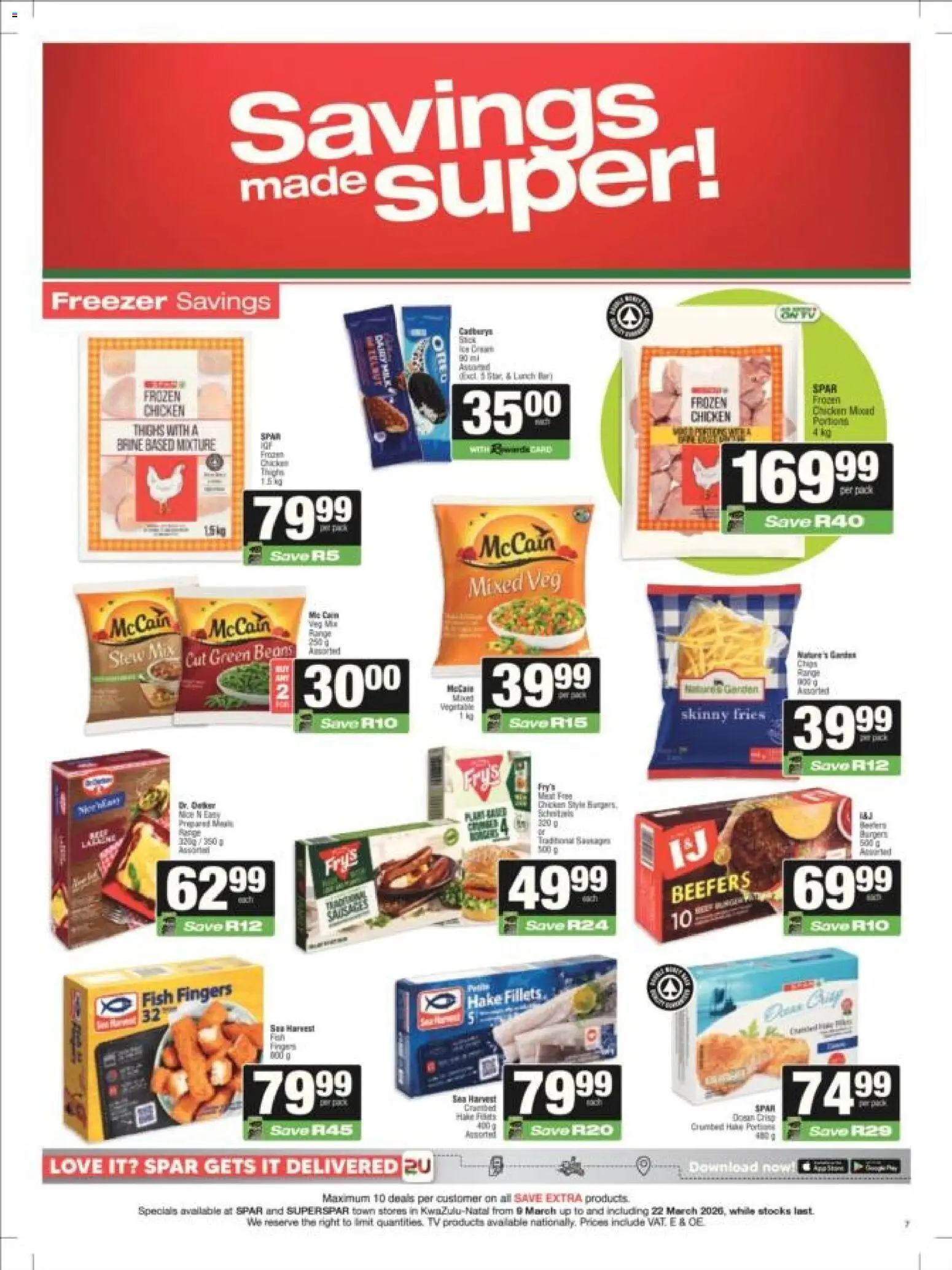 New Superspar catalogue – valid from 09.03.2026 | Page: 7 | Products: Freezer, Chicken, Chips, Fry's