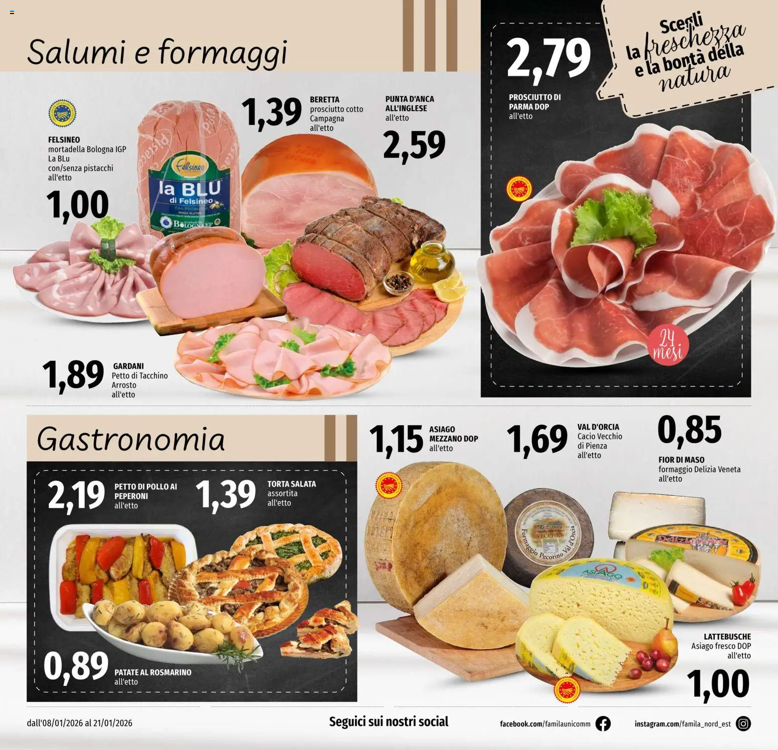 Volantino Famila del 08.01.2026 | Pagina: 10 | Prodotti: Arrosto, Peperoni, Mortadella, Torta