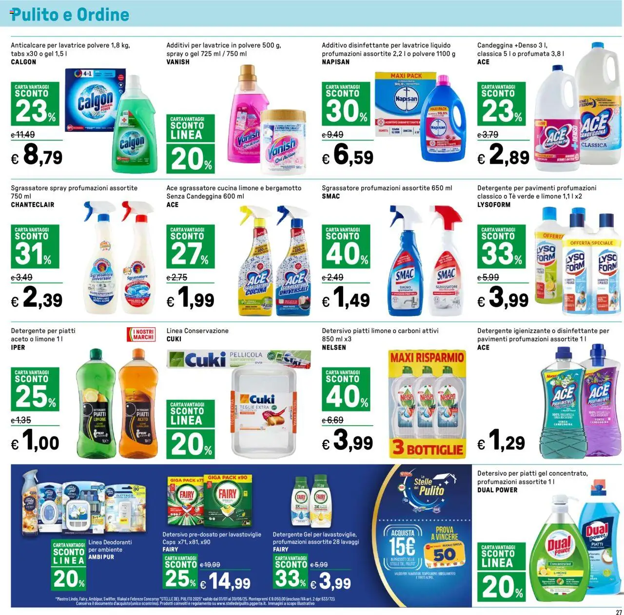 Volantino Iper del 13.06.2025 | Pagina: 29 | Prodotti: Detergente, Tè, Sgrassatore, Aceto