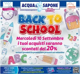 Anteprima del volantino Acqua e Sapone Back to school catalogo valido a partire dal 08.09.2025