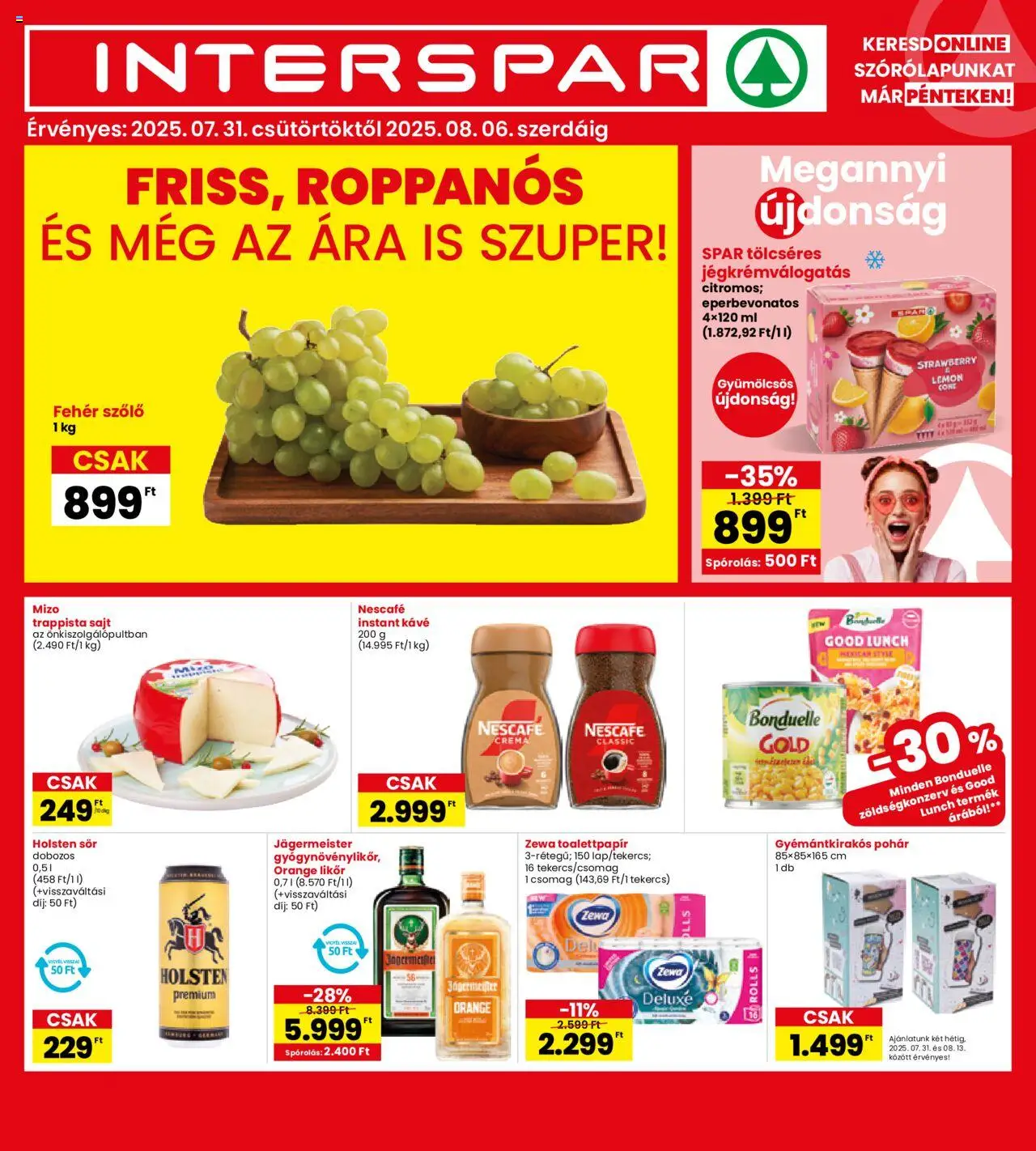 Interspar akciós ujság - amely érvényes a következő dátumtól: 31.07.2025 | Oldal: 1 | Termékek: Kávé, Voćni jogurt, Trappista sajt, Pohár