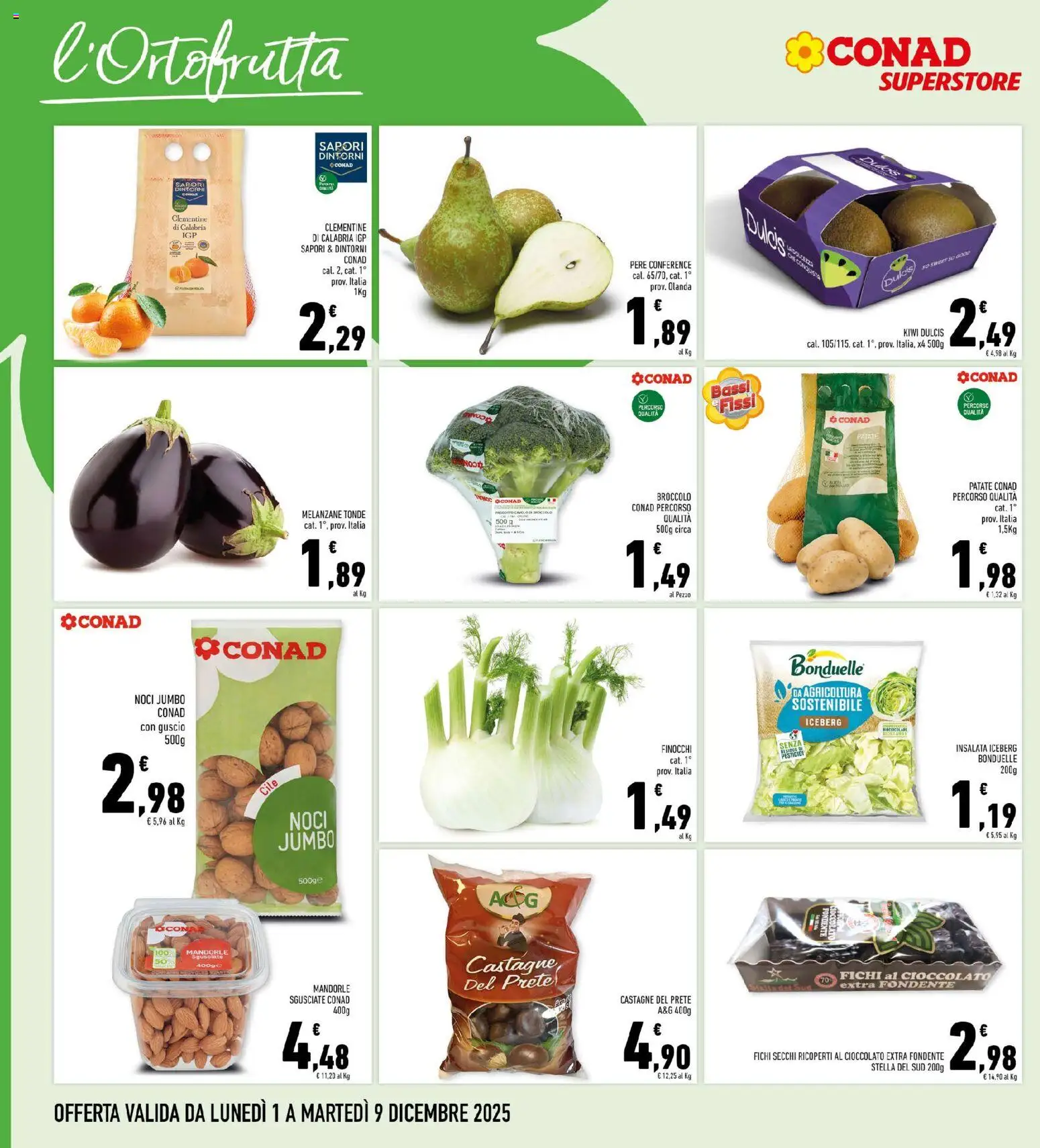 Volantino Conad del 01.12.2025 | Pagina: 8 | Prodotti: Insalata, Mandorle, Broccoli, Melanzane