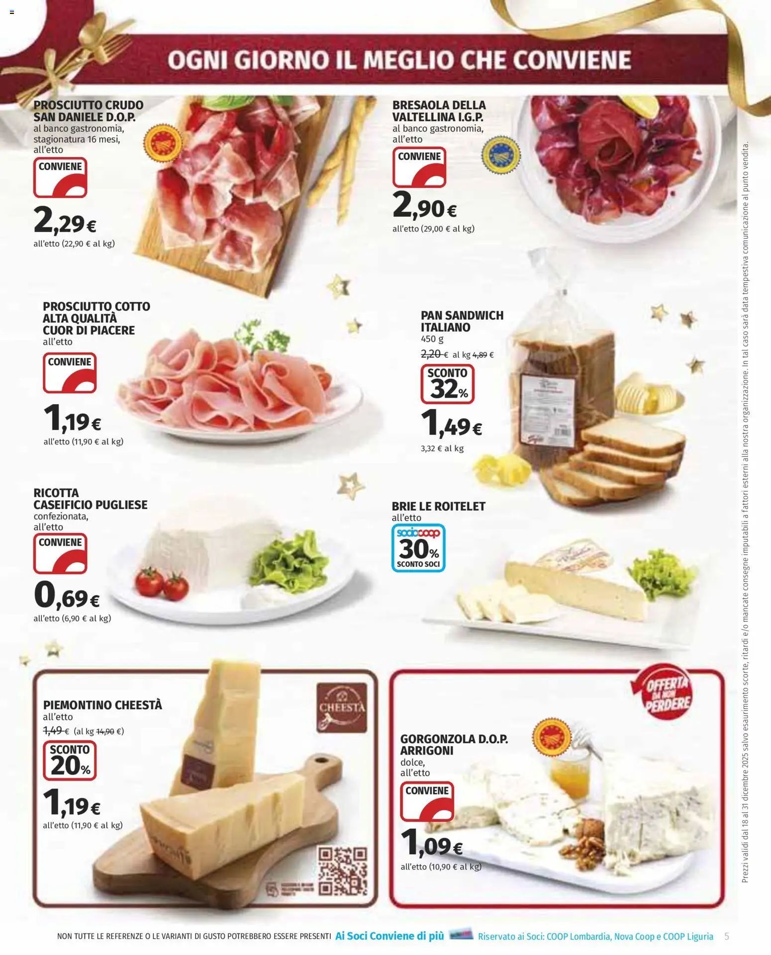 Volantino COOP del 18.12.2025 | Pagina: 5 | Prodotti: Prosciutto Crudo, Prosciutto Cotto, Data, Gorgonzola