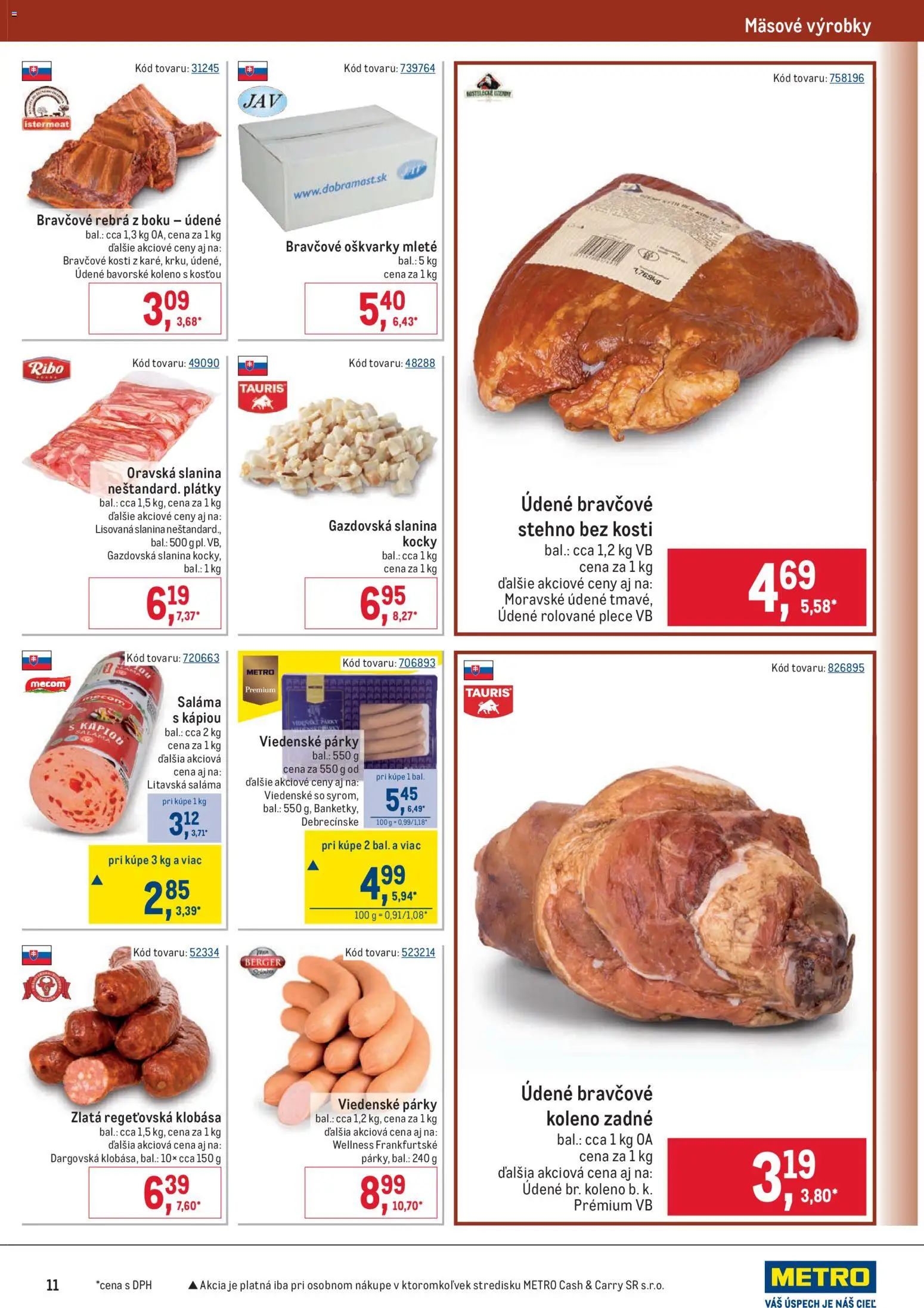 Nové Metro akcie – leták je platný od 19.11.2025 | Strana: 11 | Produkty: Saláma, Slanina, Klobása, Párky