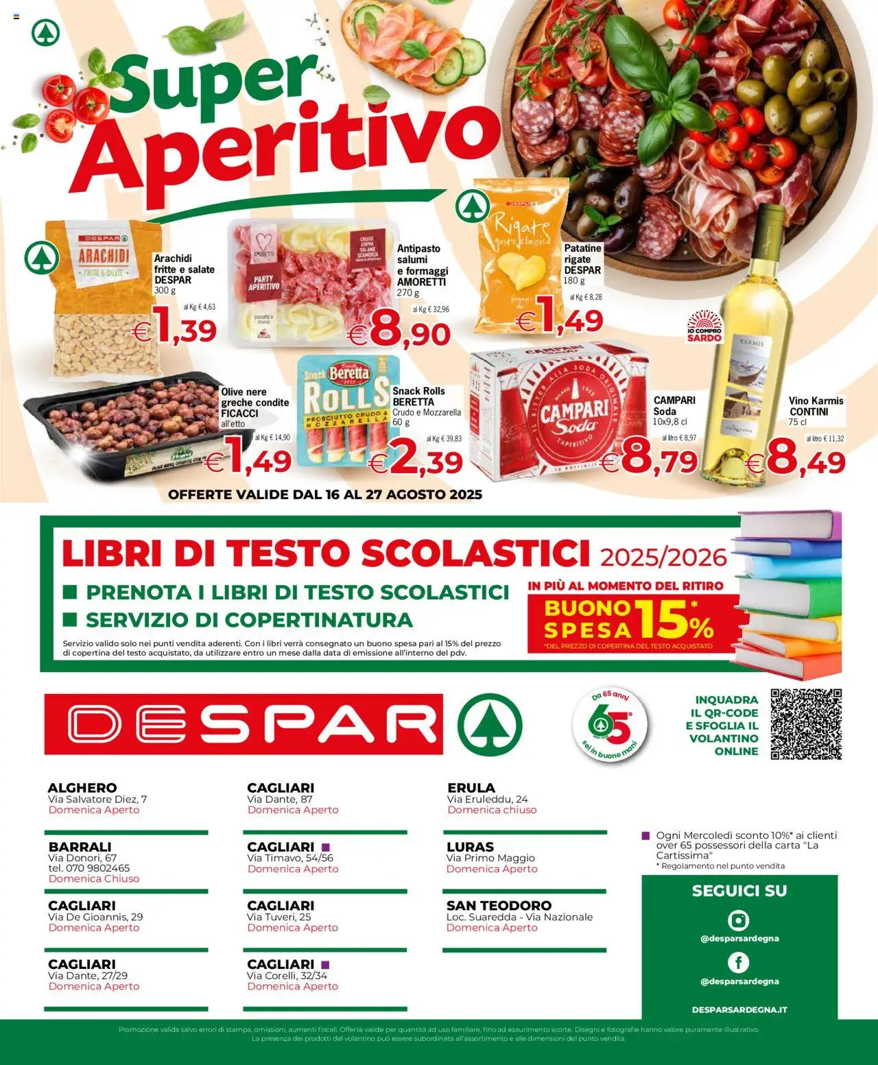 Volantino Despar del 16.08.2025 | Pagina: 4 | Prodotti: Prosciutto Crudo, Olive, Prosciutto, Data