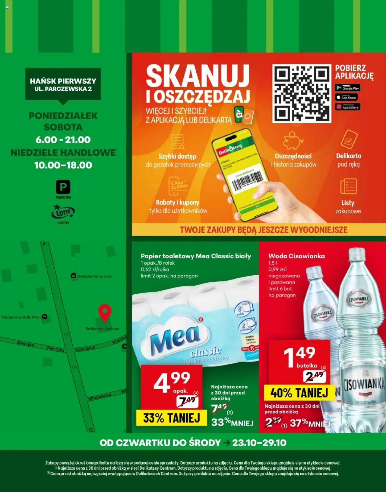 Delikatesy Centrum Gazetka - Hańsk Pierwszy Otwarcie od 23.10.2025 | Strona: 4 | Produkty: Papier toaletowy, Delikatesy, Woda