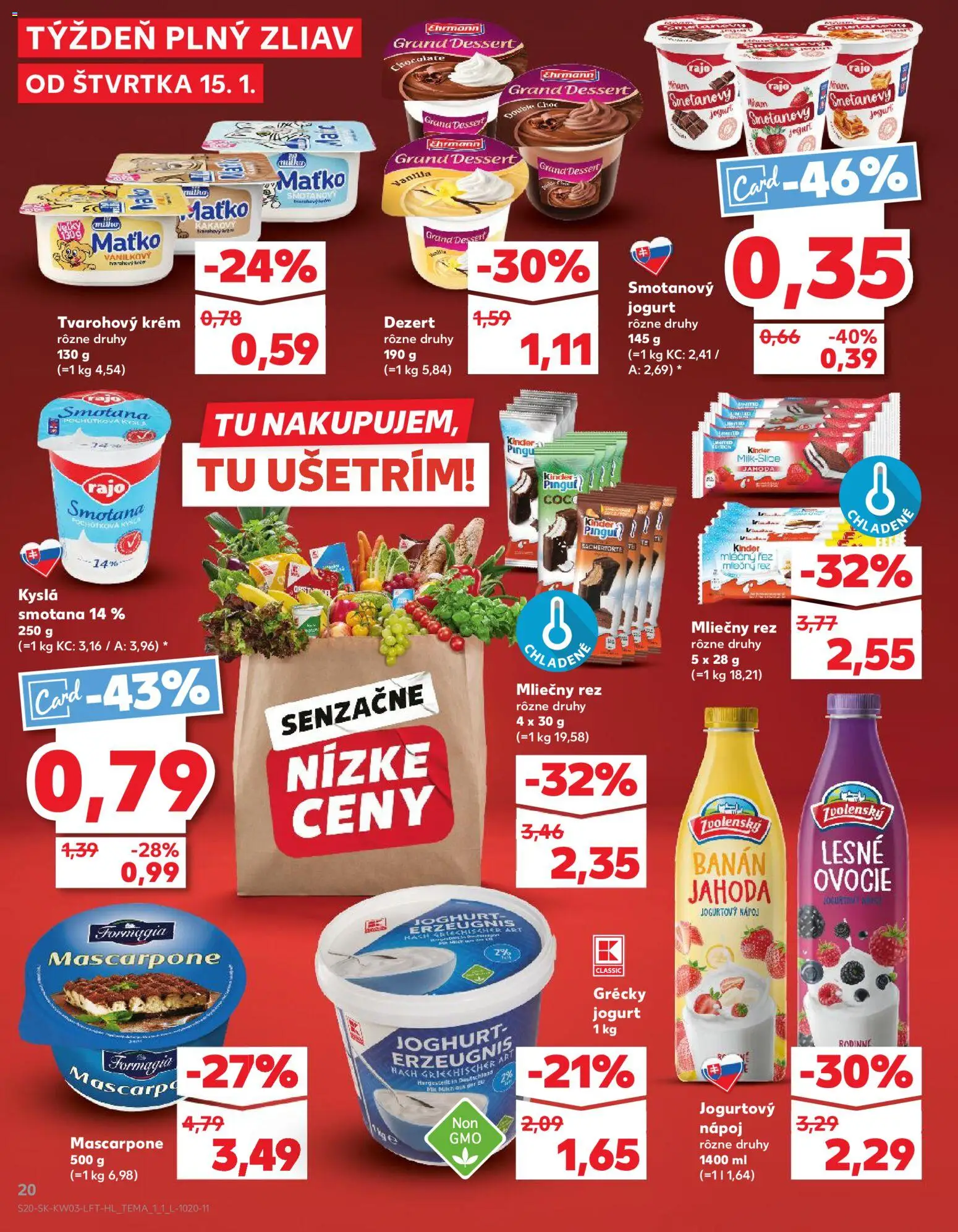 Nové Kaufland akcie – leták je platný od 15.01.2026 | Strana: 20 | Produkty: Jogurt, Kinder, Grécky jogurt, Mascarpone