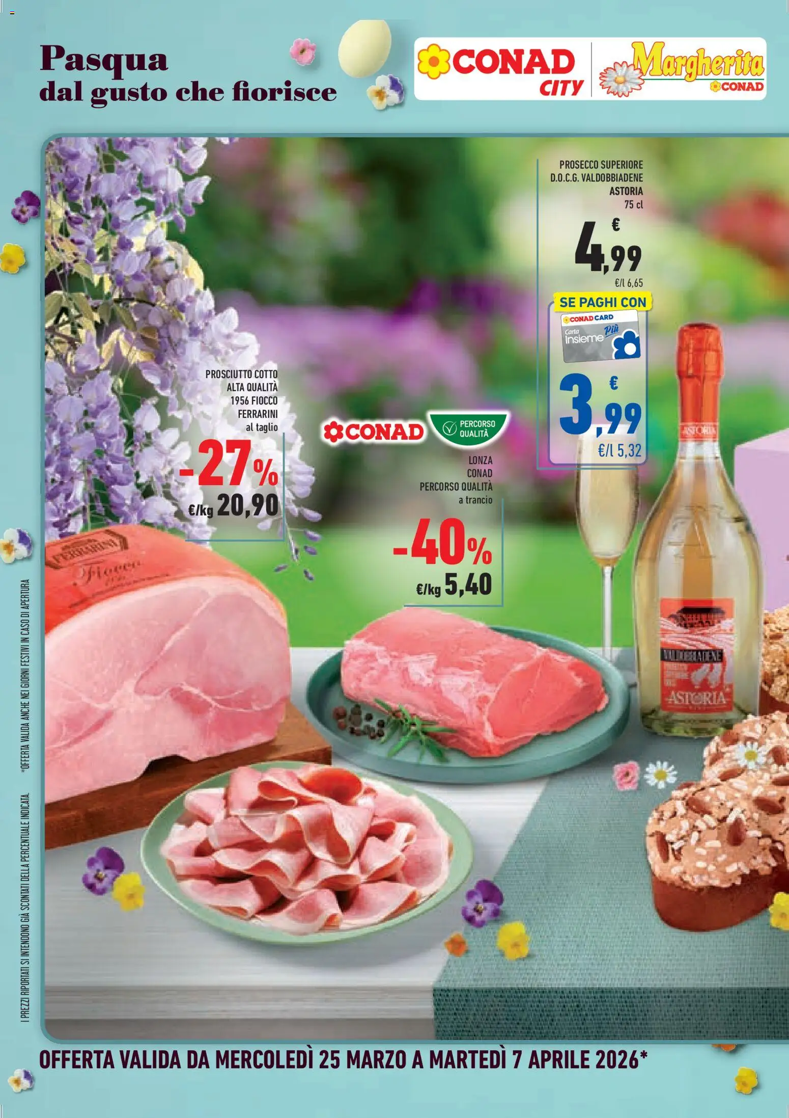 Volantino Conad del 25.03.2026 | Pagina: 2 | Prodotti: Prosciutto Cotto, Prosecco, Prosciutto