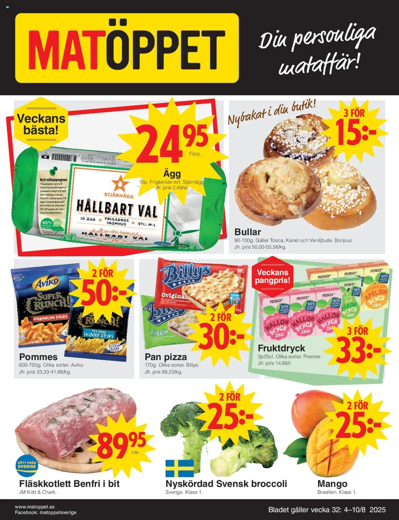 Matöppet reklamblad aktuell från 04.08.2025 | Sida: 1 | Produkter: Galler, Ägg, Apelsin, Mango