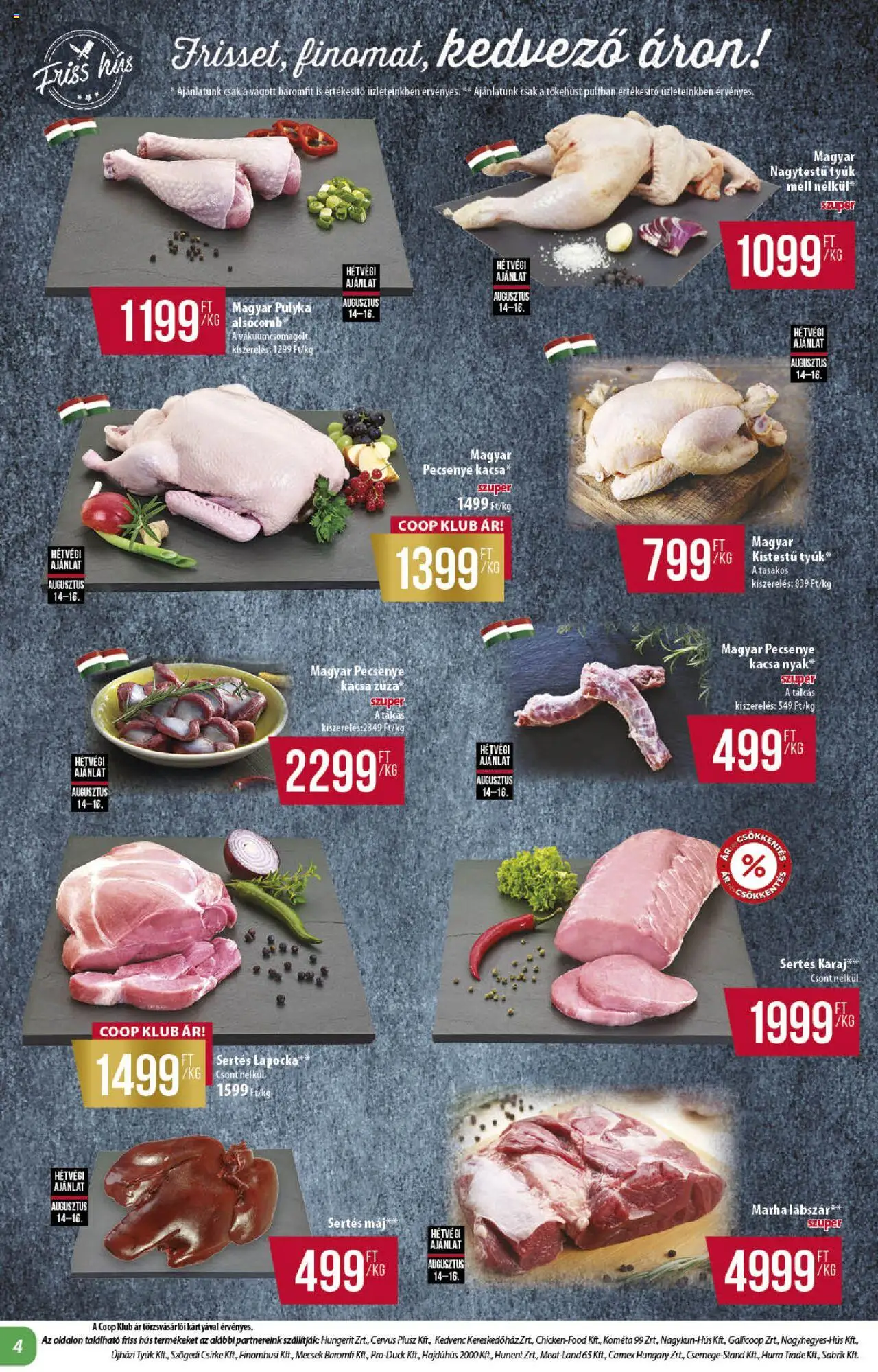 COOP akciós ujság - amely érvényes a következő dátumtól: 14.08.2025 | Oldal: 4 | Termékek: Hús, Sertésmáj, Karaj, Kacsa