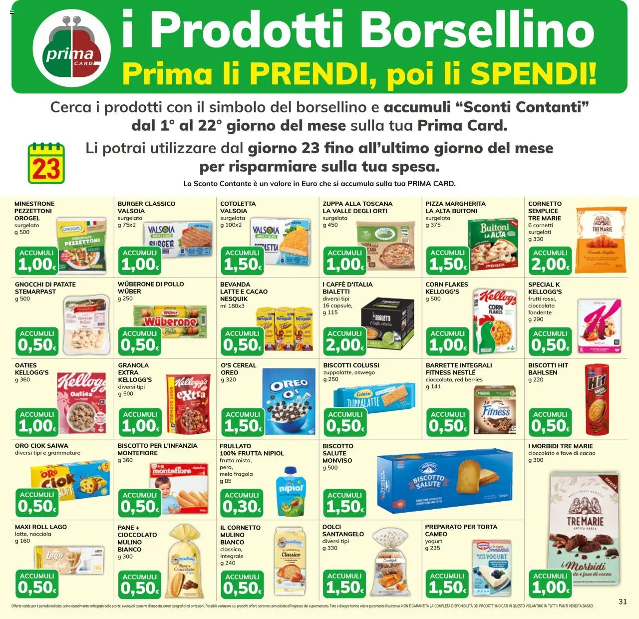 Volantino Basko del 16.09.2025 | Pagina: 31 | Prodotti: Minestrone, Cioccolato, Biscotti, Borsa