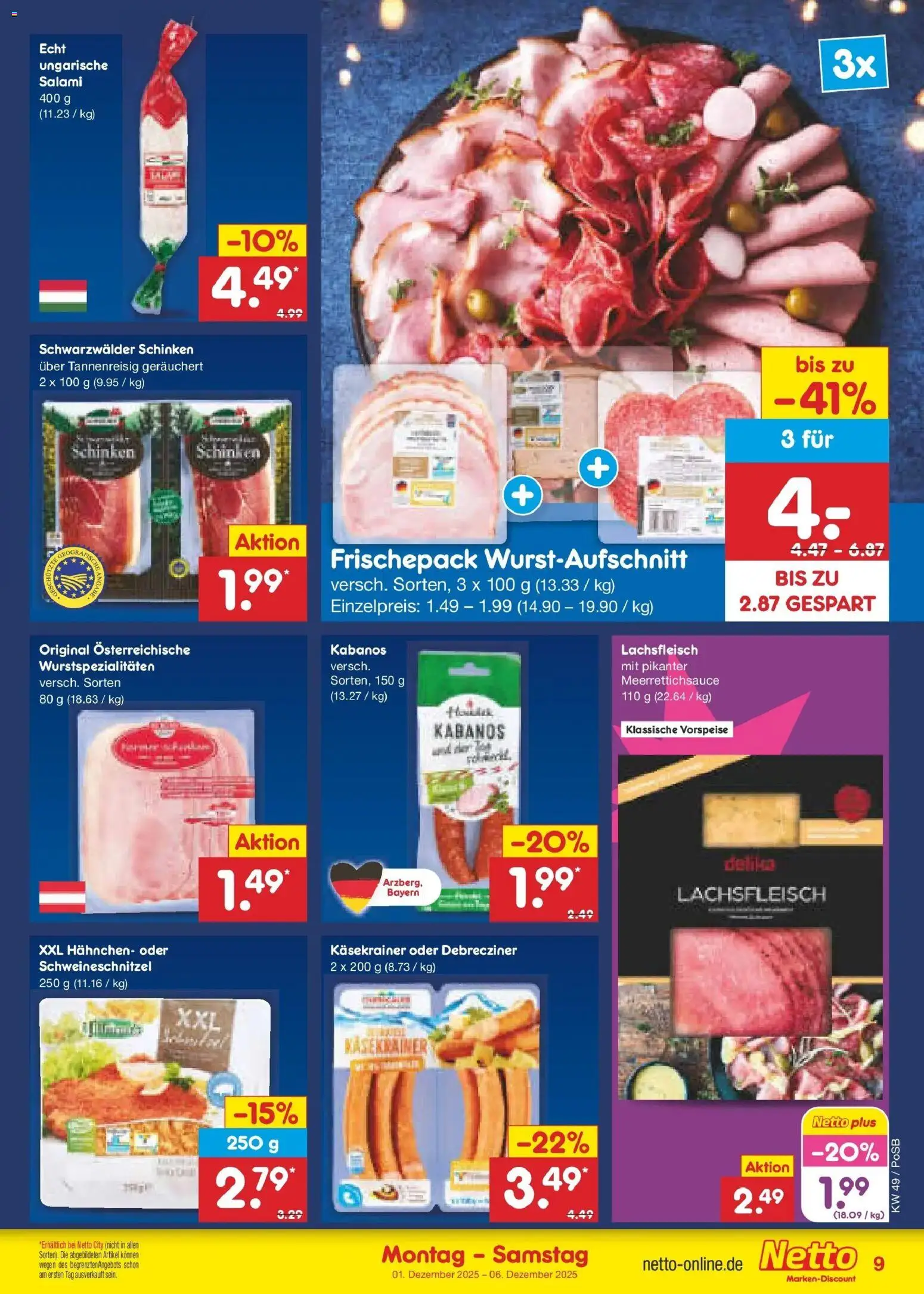 Netto Marken-Discount prospekt Regensburg	 – gültig ab 01.12.2025 | Seite: 9 | Produkte: Hahnchen, Käsekrainer, Salami, Schinken