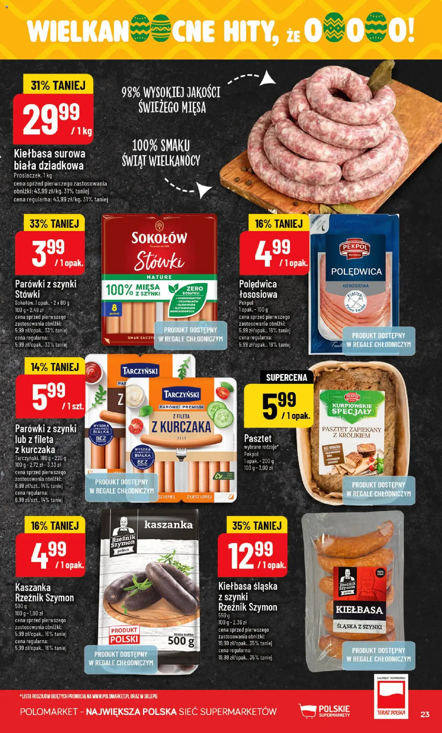 POLOmarket gazetka od 18.03.2026 | Strona: 23 | Produkty: Kiełbasa, Parówki z szynki, Kaszanka, Kiełbasa śląska
