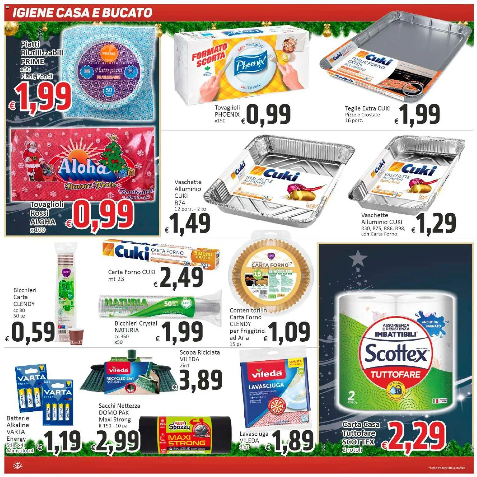 Volantino Paghi Poco del 13.12.2025 | Pagina: 22 | Prodotti: Scopa, Forno, Alluminio, Carta forno