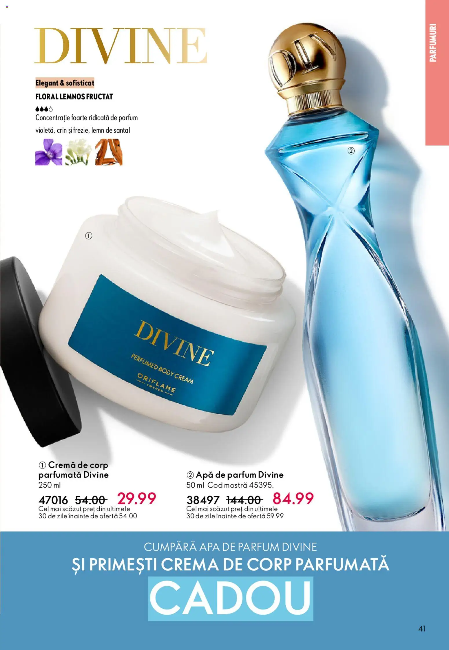 Noul catalog Oriflame – valabil de la 04.03.2026 | Pagină: 41 | Produse: Apă de parfum, Parfum, Cremă, Apă