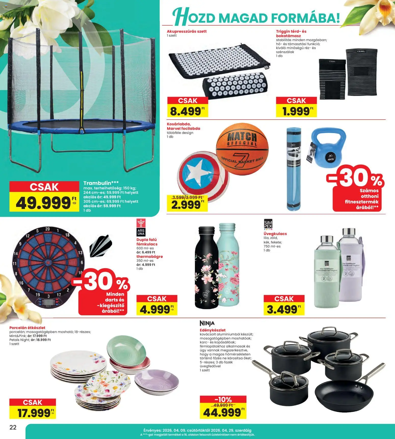 Interspar akciós ujság - amely érvényes a következő dátumtól: 23.04.2026 | Oldal: 22 | Termékek: Étkészlet, Edénykészlet, Trambulin
