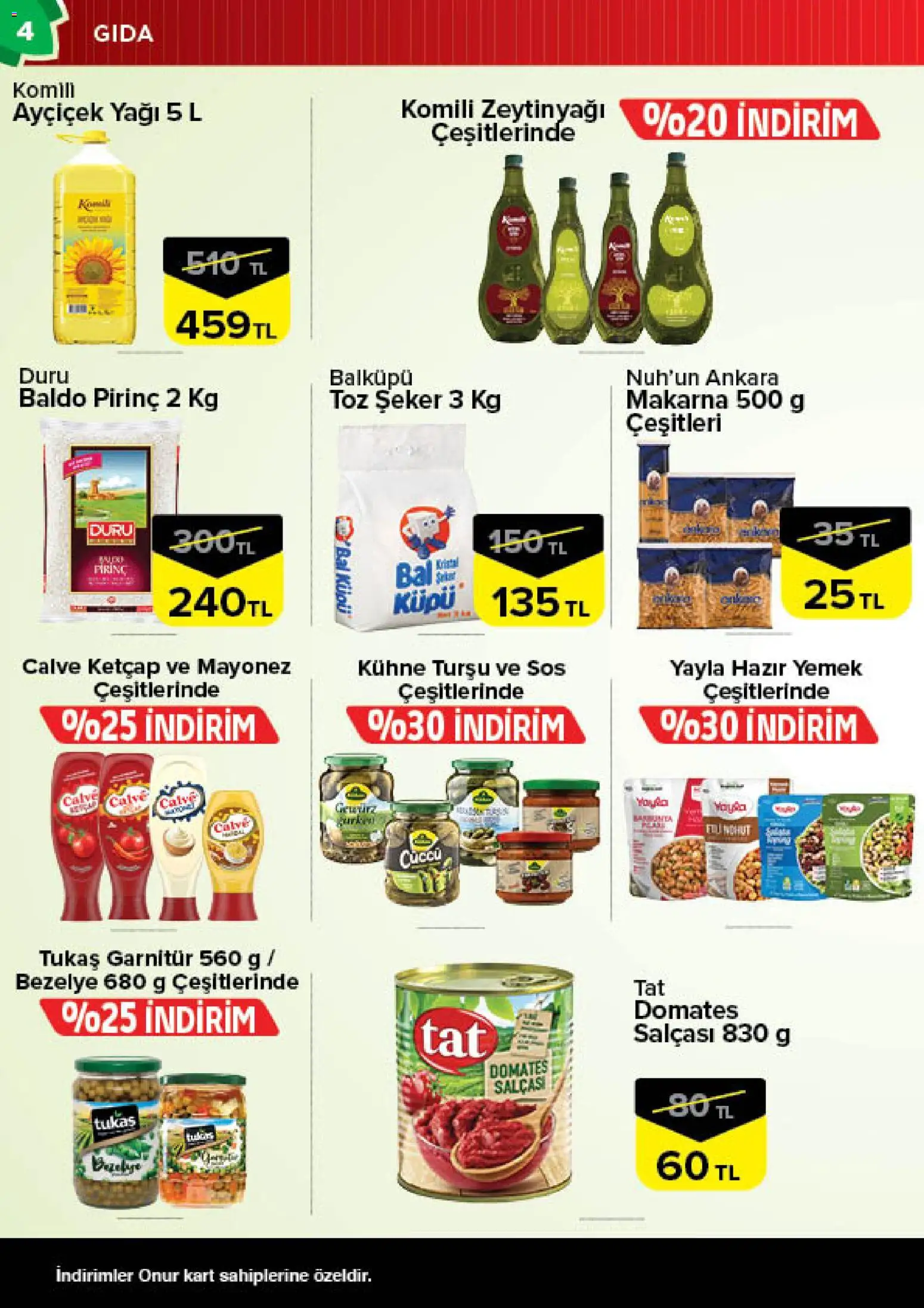 Onur Market Katalog - 28.04.2026 tarihinden itibaren geçerlidir | Sayfa: 4 | Ürünler: Şeker, Sos, Bezelye, Toz şeker