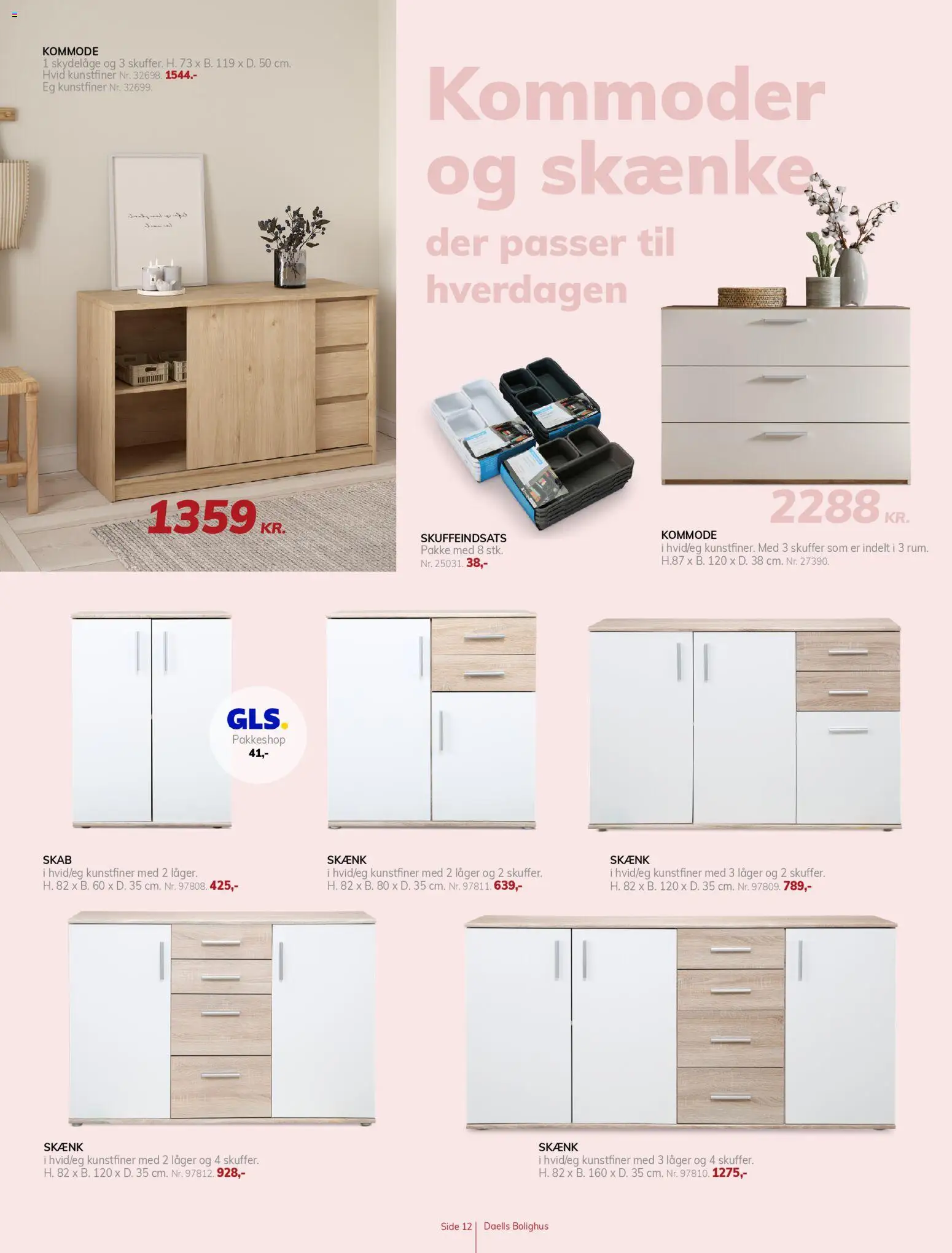 Daells Bolighus tilbudsavis – gyldig fra 11.02.2026 | Side: 12 | Produkter: Kommode, Skænk, Søm