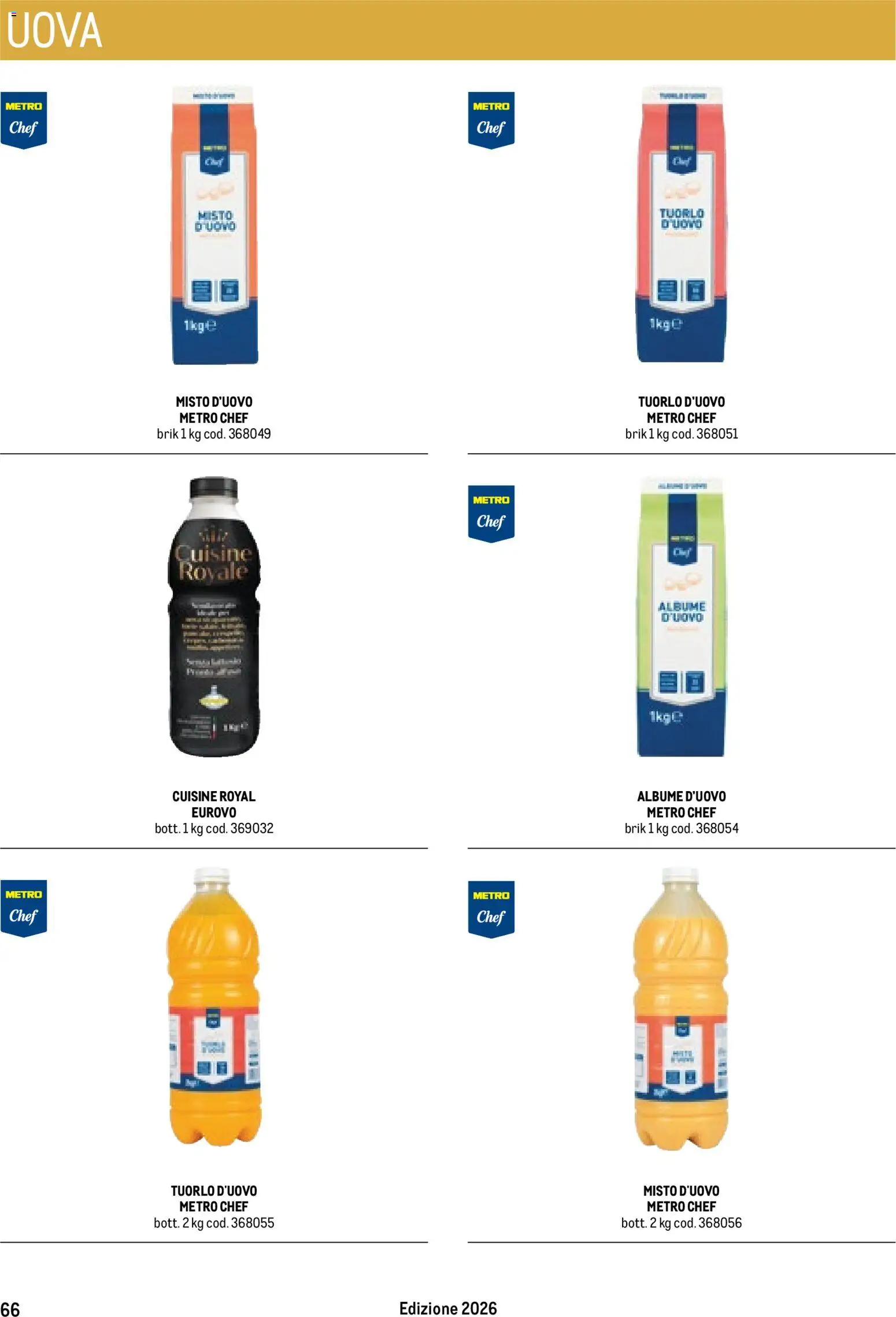 Volantino Metro del 17.10.2025 | Pagina: 66 | Prodotti: Uova