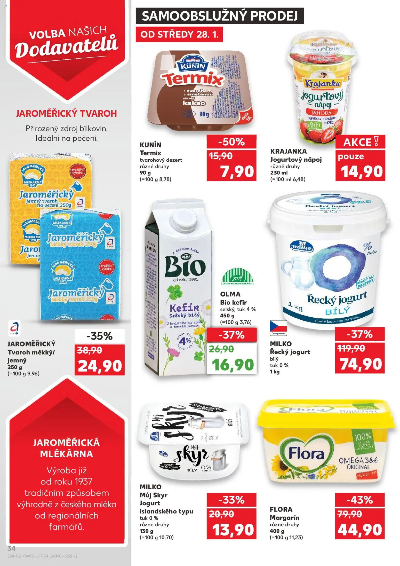 Kaufland leták - Ostrava od 28.01.2026 | Strana: 34 | Produkty: Tvarohový dezert, Řecký jogurt, Tvaroh, Margarín Flora