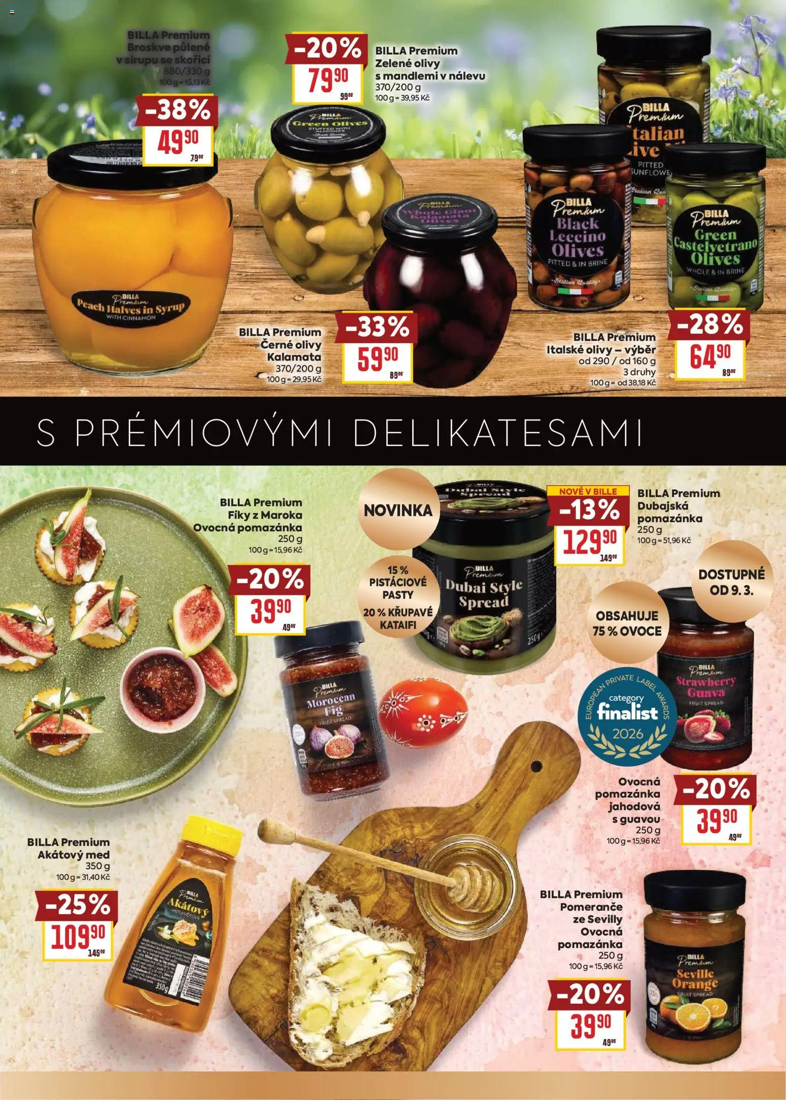 Billa leták - Prémiové delikatesy od 04.03.2026 | Strana: 13 | Produkty: Ovoce, Pomeranče, Broskve, Olivy